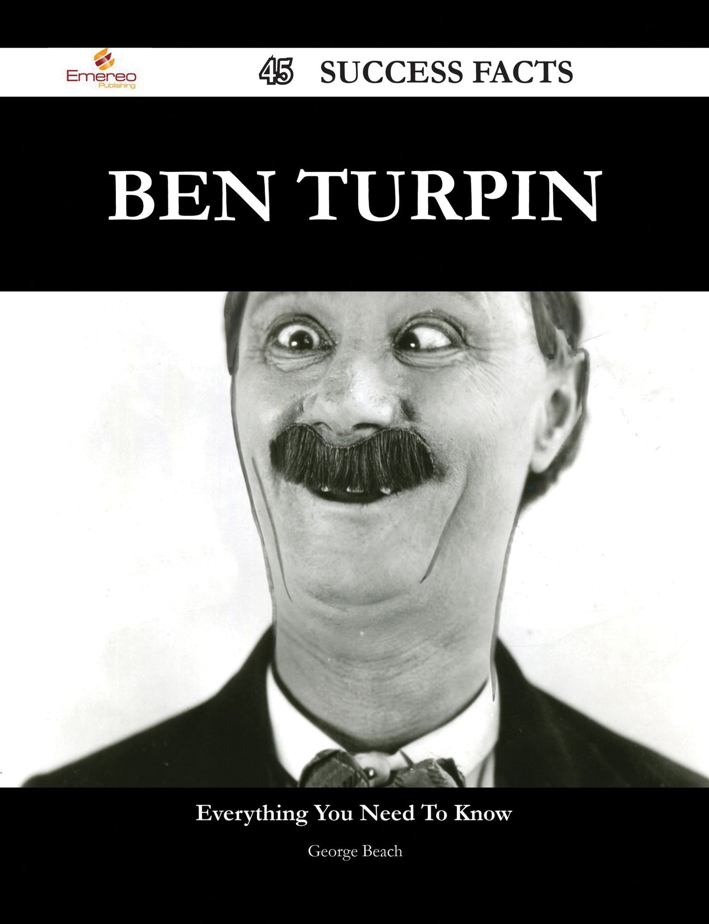 Ben Turpin 45 Success Facts - Everything you need to know about Ben Turpin