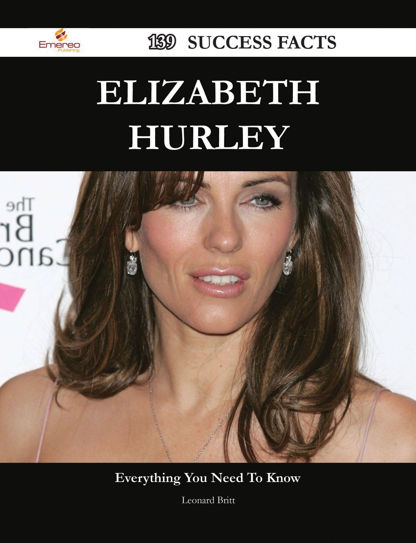 Elizabeth Hurley 139 Success Facts - Everything you need to know about Elizabeth Hurley