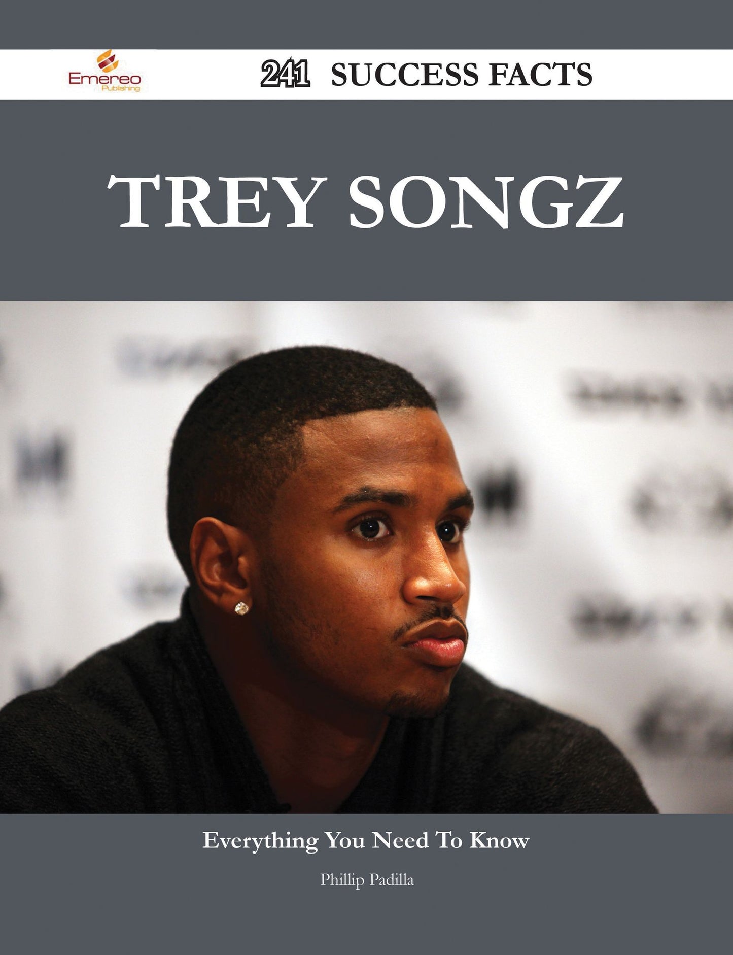 Trey Songz 241 Success Facts - Everything you need to know about Trey Songz