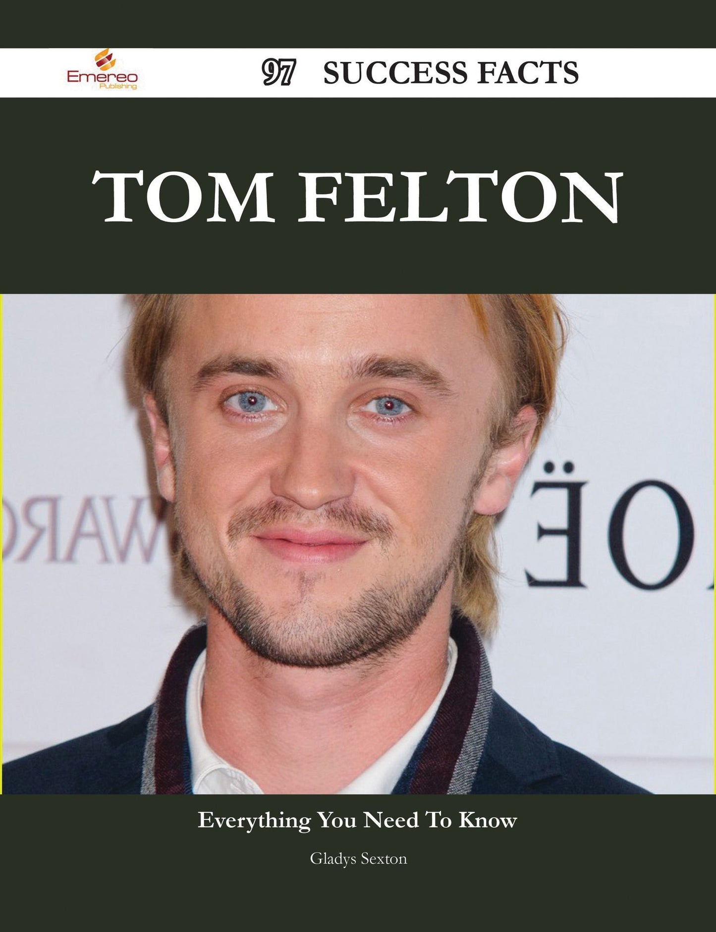 Tom Felton 97 Success Facts - Everything you need to know about Tom Felton