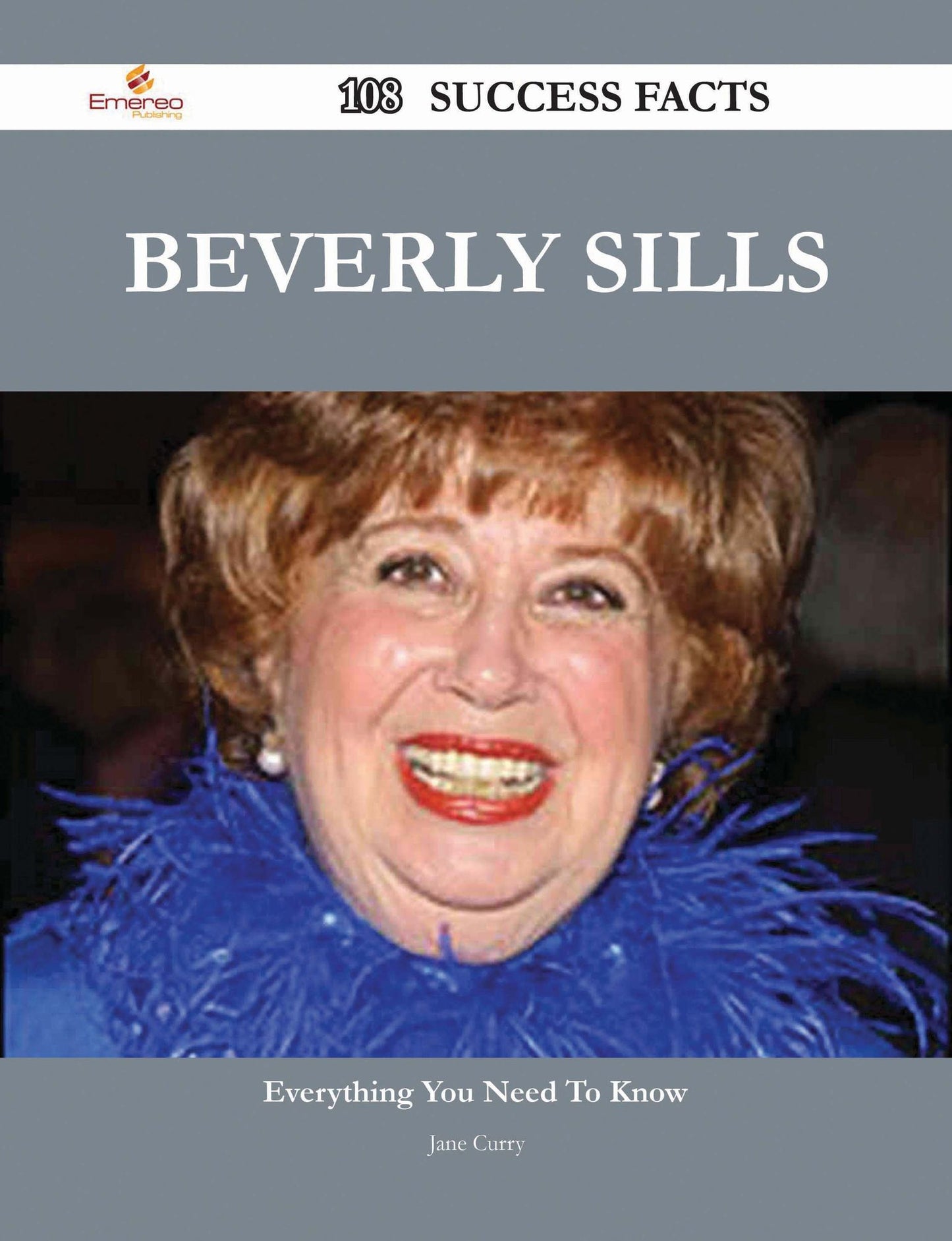 Beverly Sills 108 Success Facts - Everything you need to know about Beverly Sills