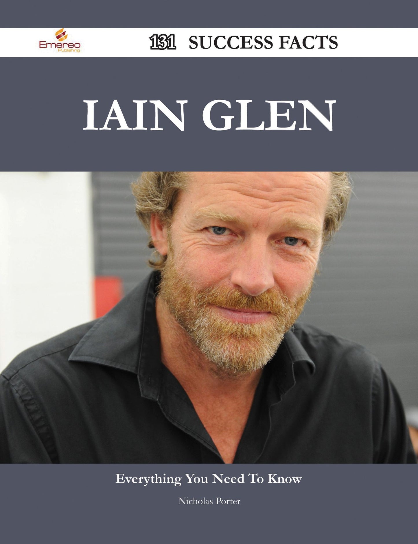 Iain Glen 131 Success Facts - Everything you need to know about Iain Glen