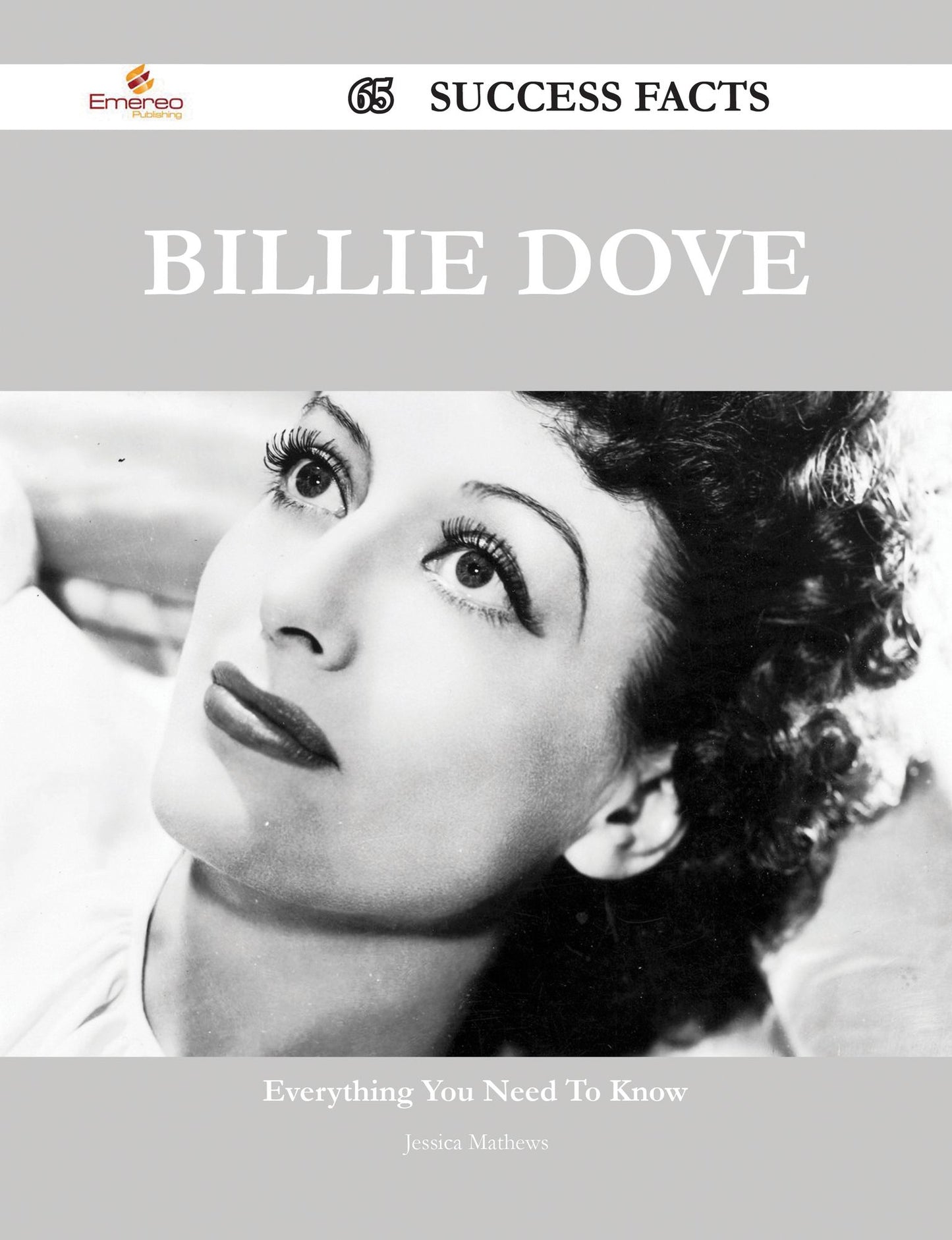 Billie Dove 65 Success Facts - Everything you need to know about Billie Dove
