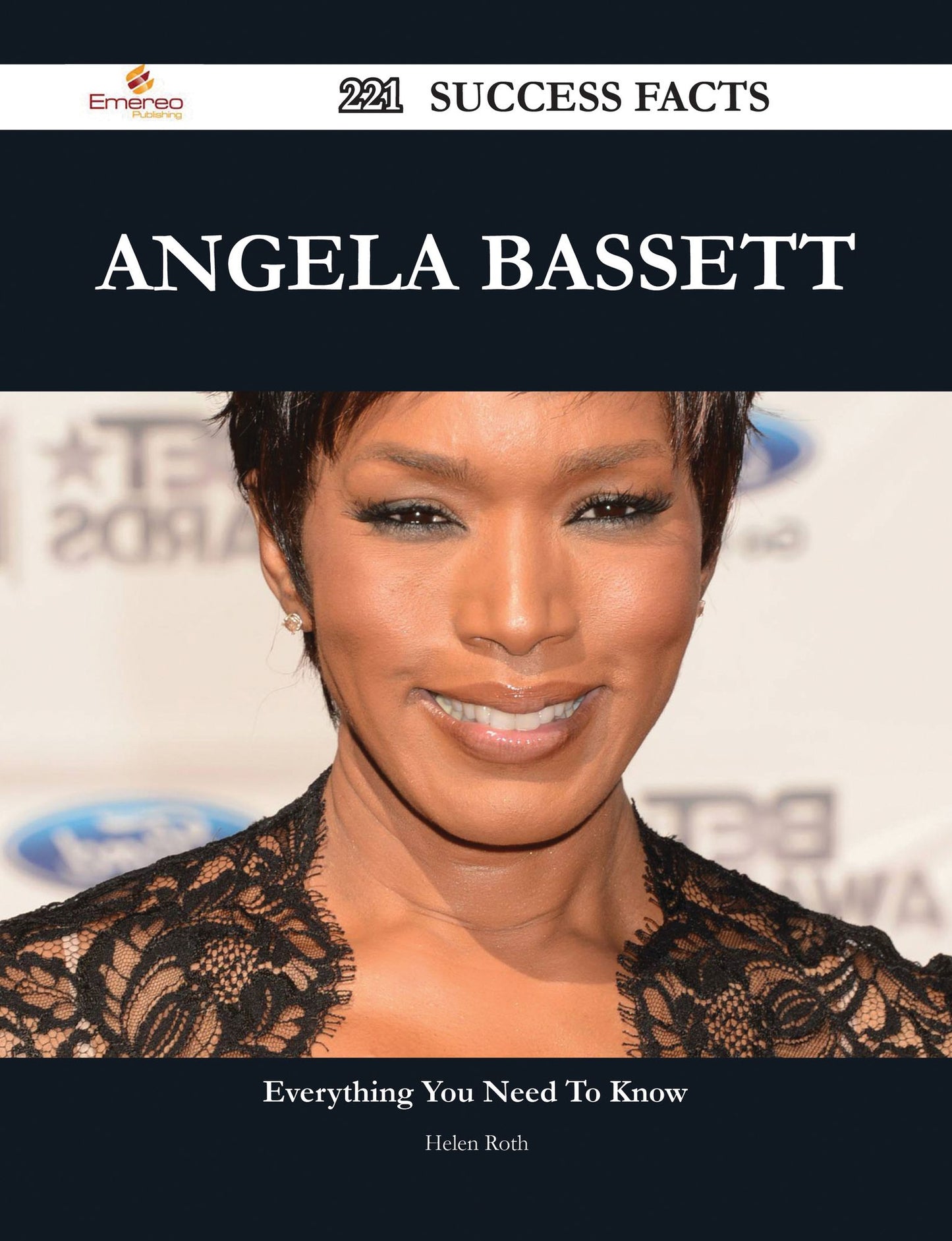 Angela Bassett 221 Success Facts - Everything you need to know about Angela Bassett