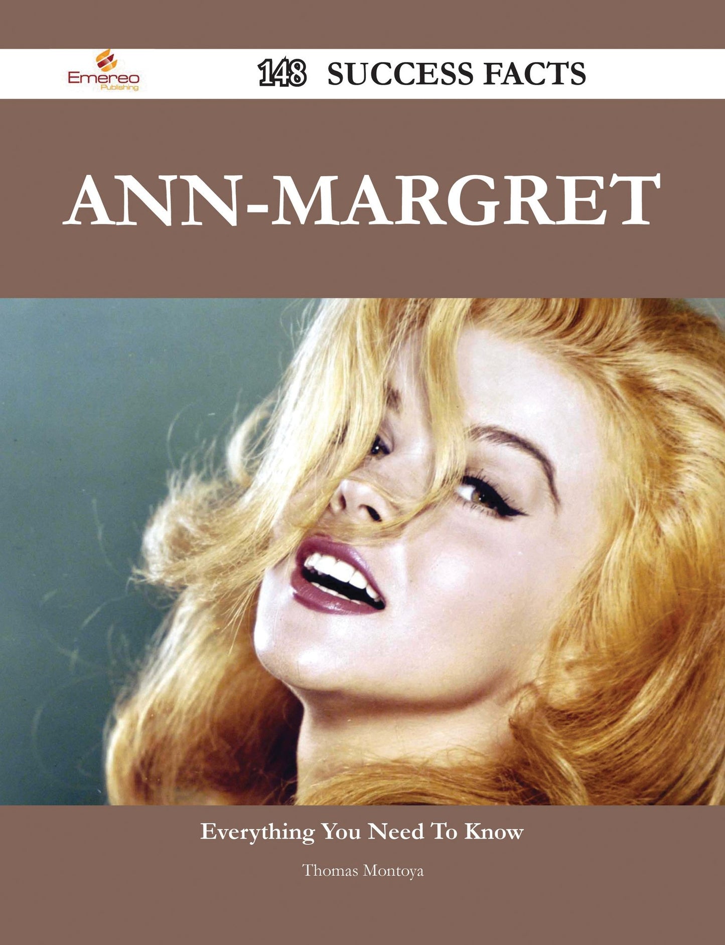 Ann-Margret 148 Success Facts - Everything you need to know about Ann-Margret