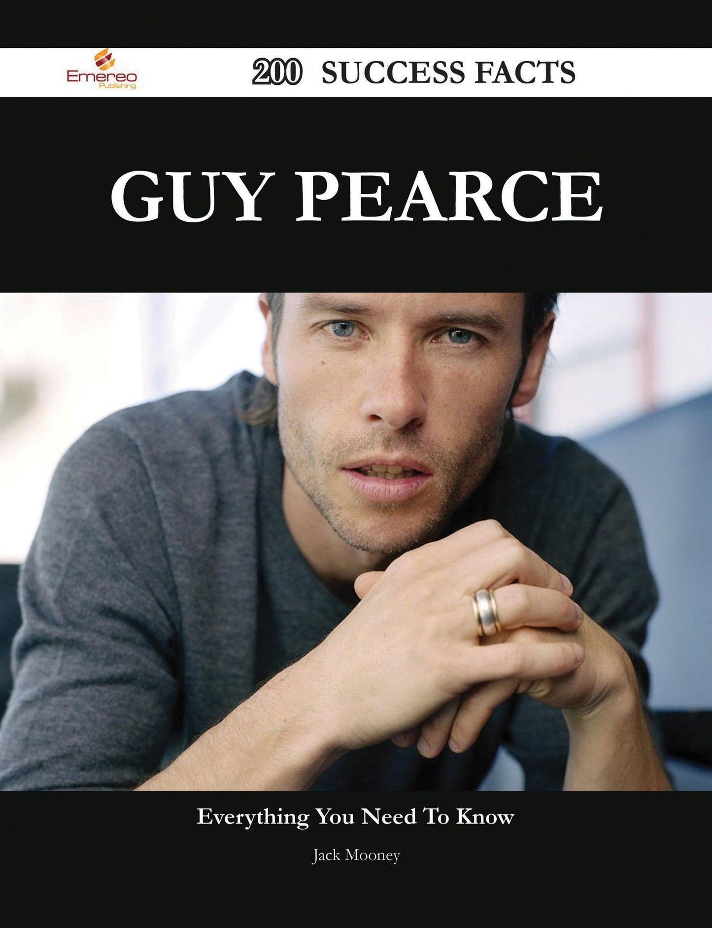 Guy Pearce 200 Success Facts - Everything you need to know about Guy Pearce