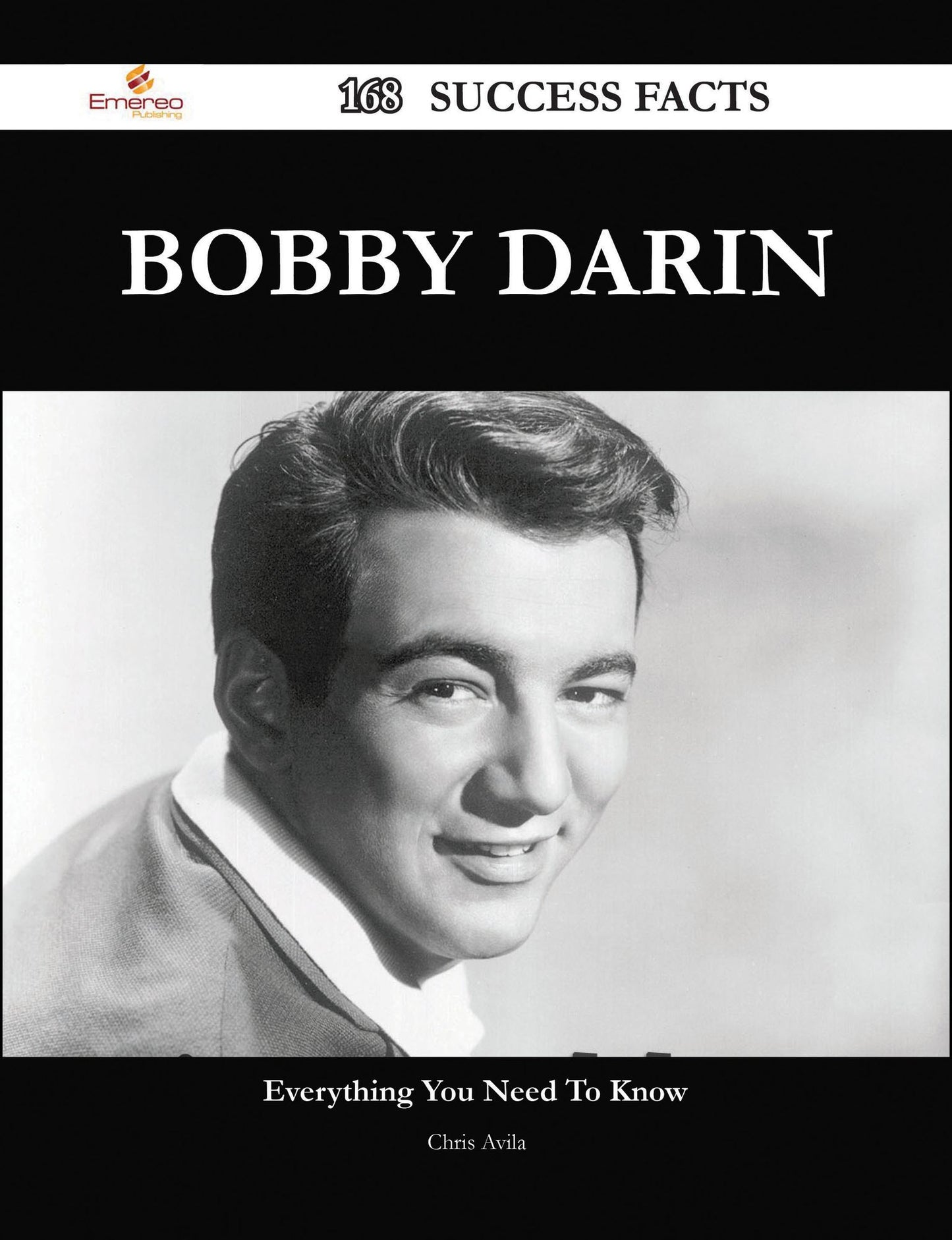 Bobby Darin 168 Success Facts - Everything you need to know about Bobby Darin