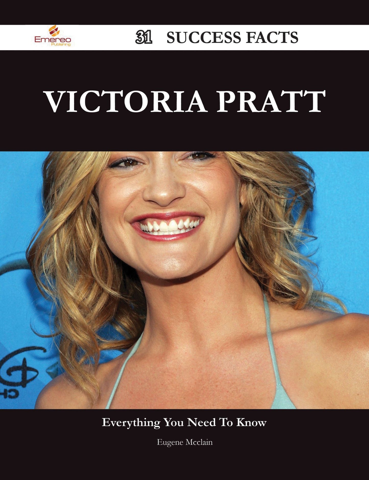 Victoria Pratt 31 Success Facts - Everything you need to know about Victoria Pratt