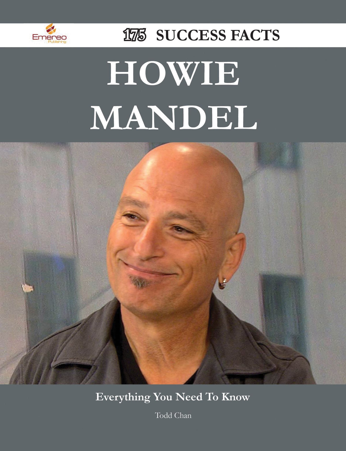 Howie Mandel 175 Success Facts - Everything you need to know about Howie Mandel