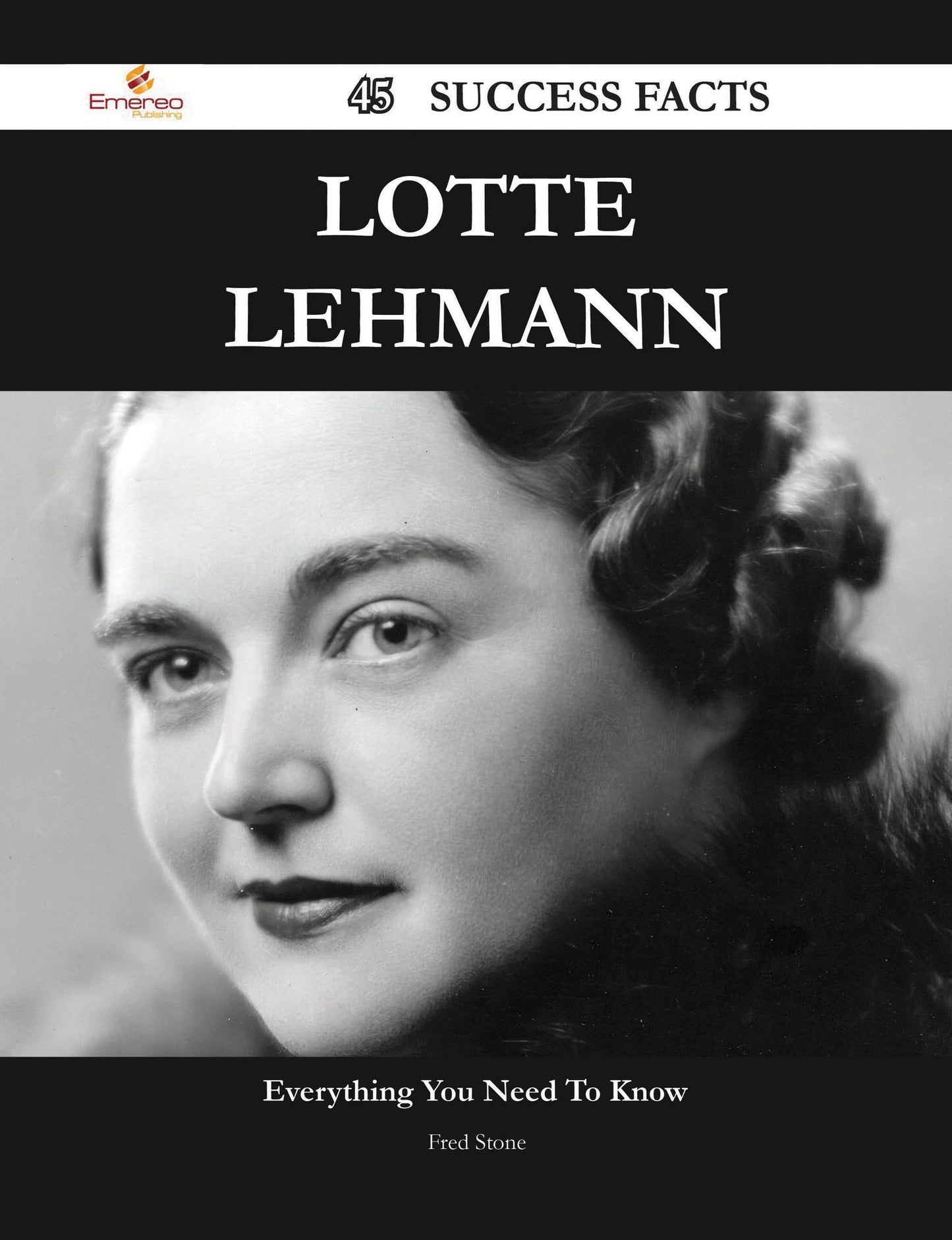 Lotte Lehmann 45 Success Facts - Everything you need to know about Lotte Lehmann
