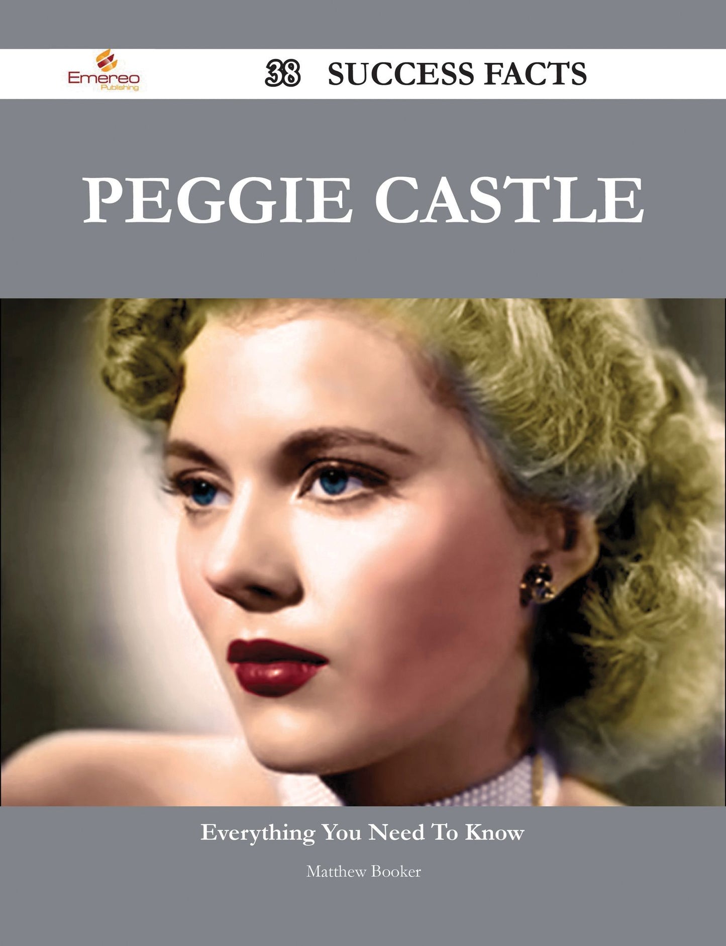 Peggie Castle 38 Success Facts - Everything you need to know about Peggie Castle