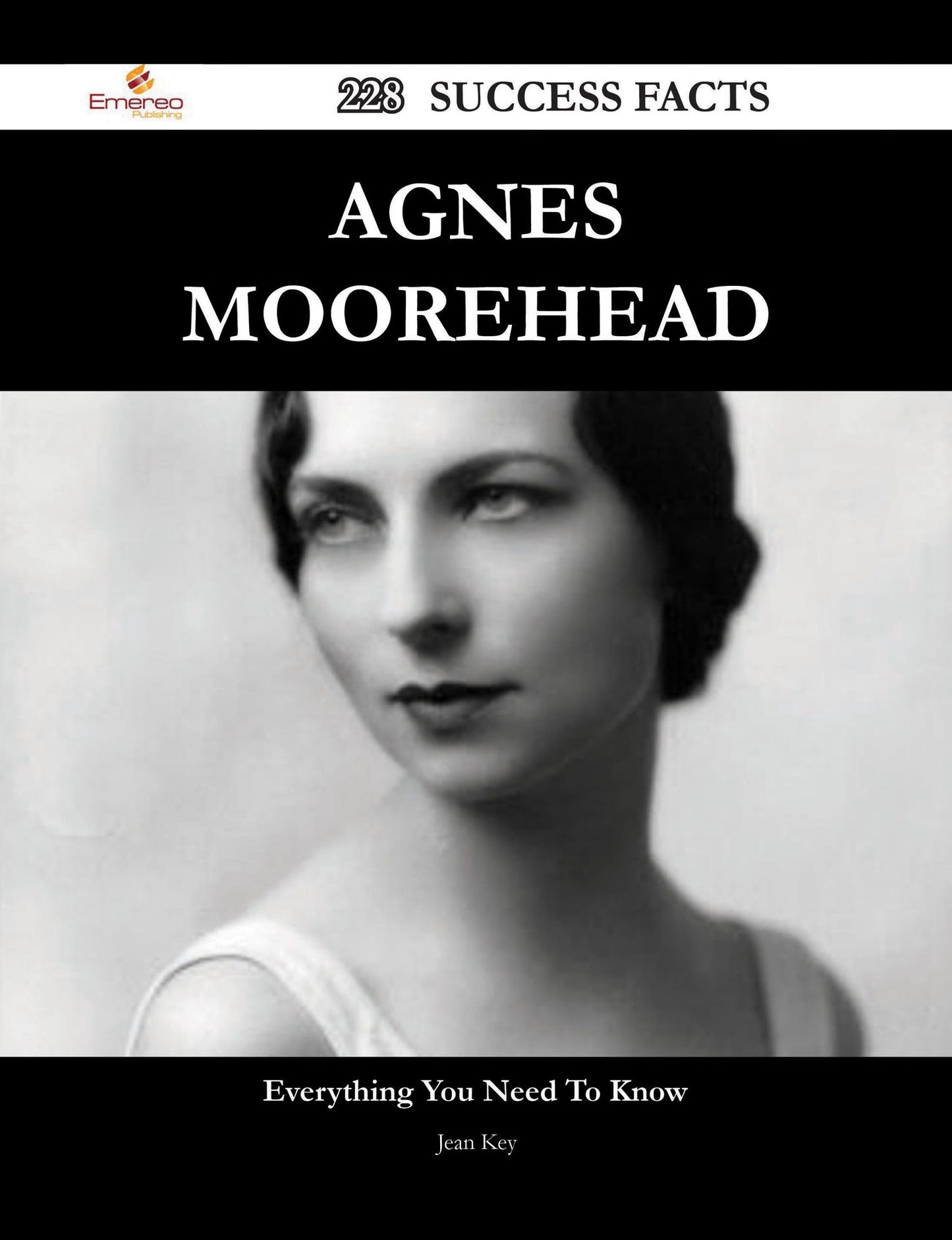 Agnes Moorehead 228 Success Facts - Everything you need to know about Agnes Moorehead