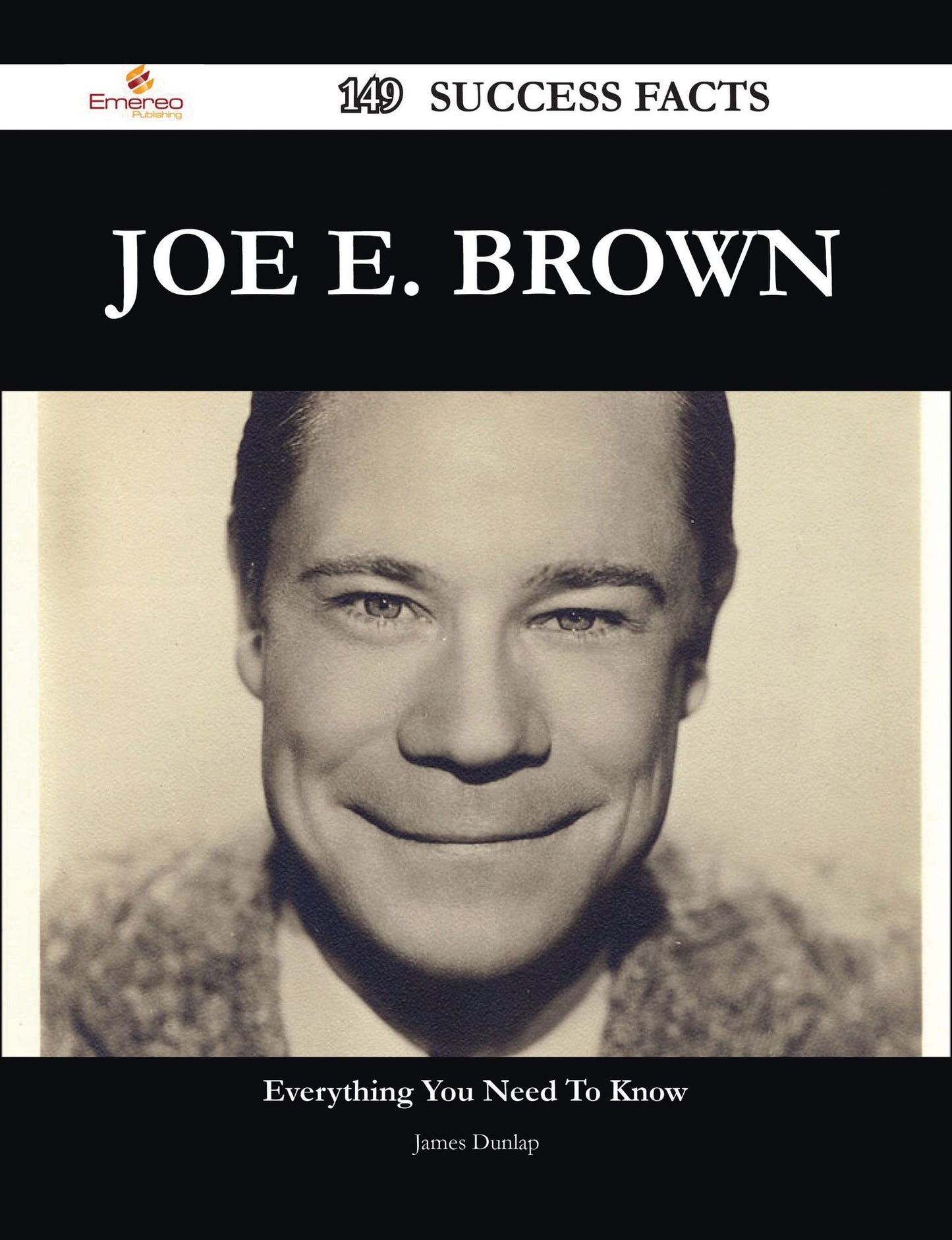 Joe E. Brown 149 Success Facts - Everything you need to know about Joe E. Brown