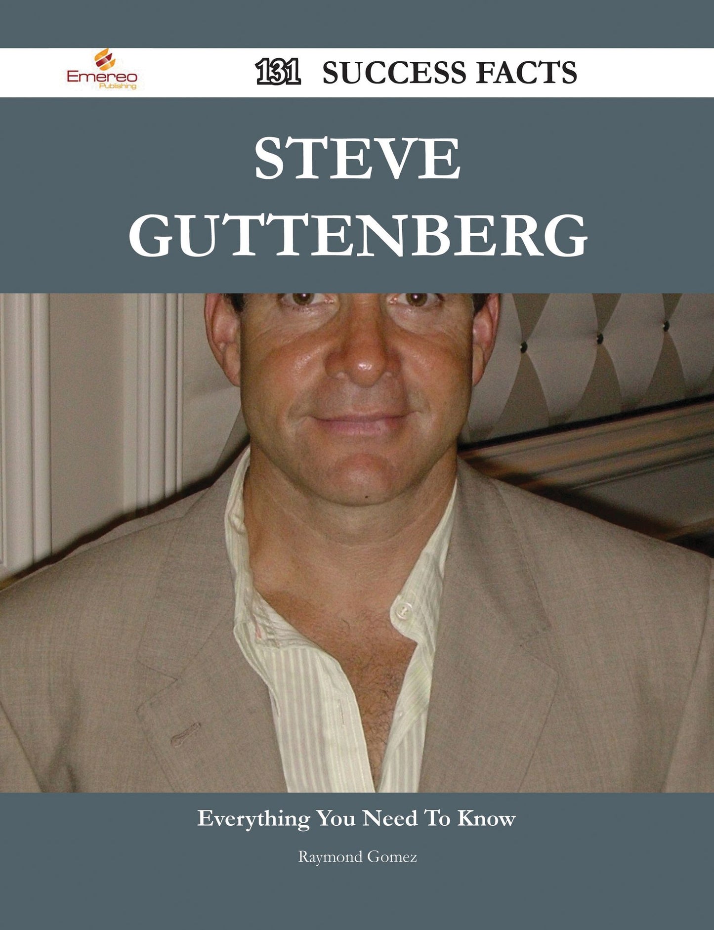 Steve Guttenberg 131 Success Facts - Everything you need to know about Steve Guttenberg