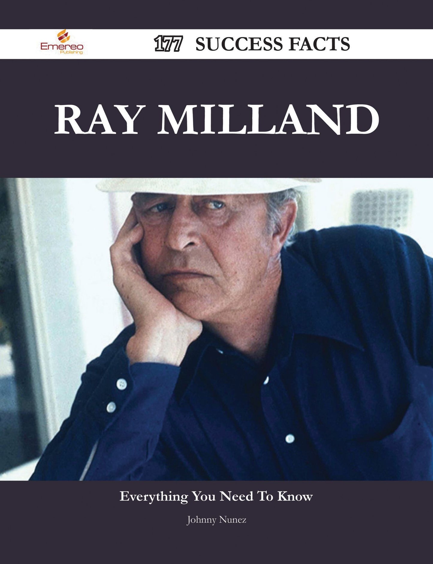 Ray Milland 177 Success Facts - Everything you need to know about Ray Milland