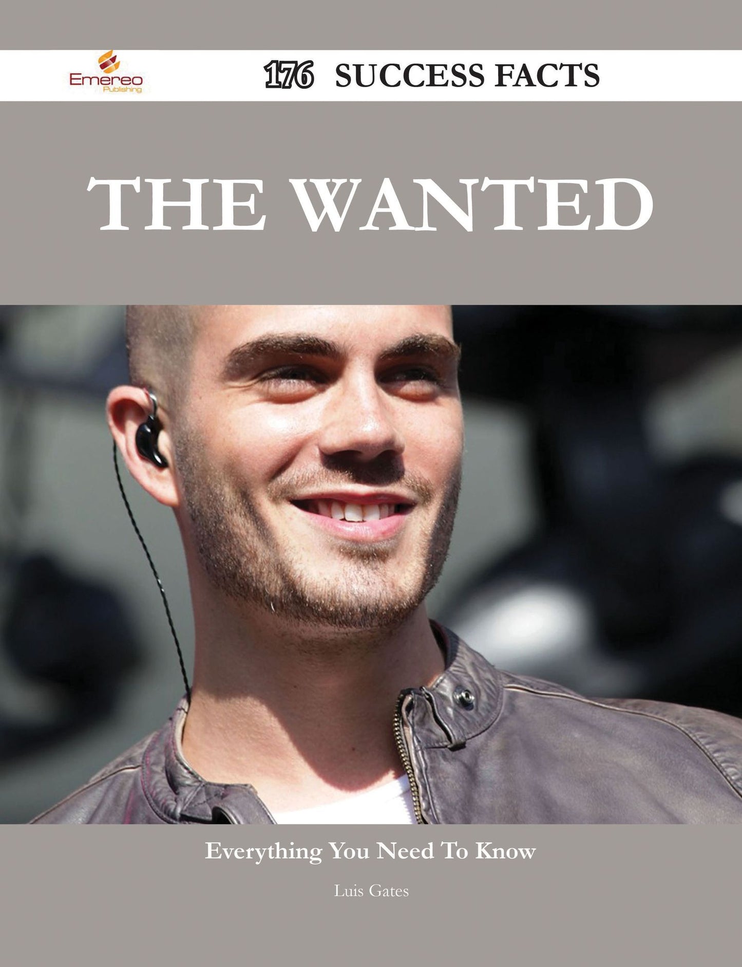 The Wanted 176 Success Facts - Everything you need to know about The Wanted