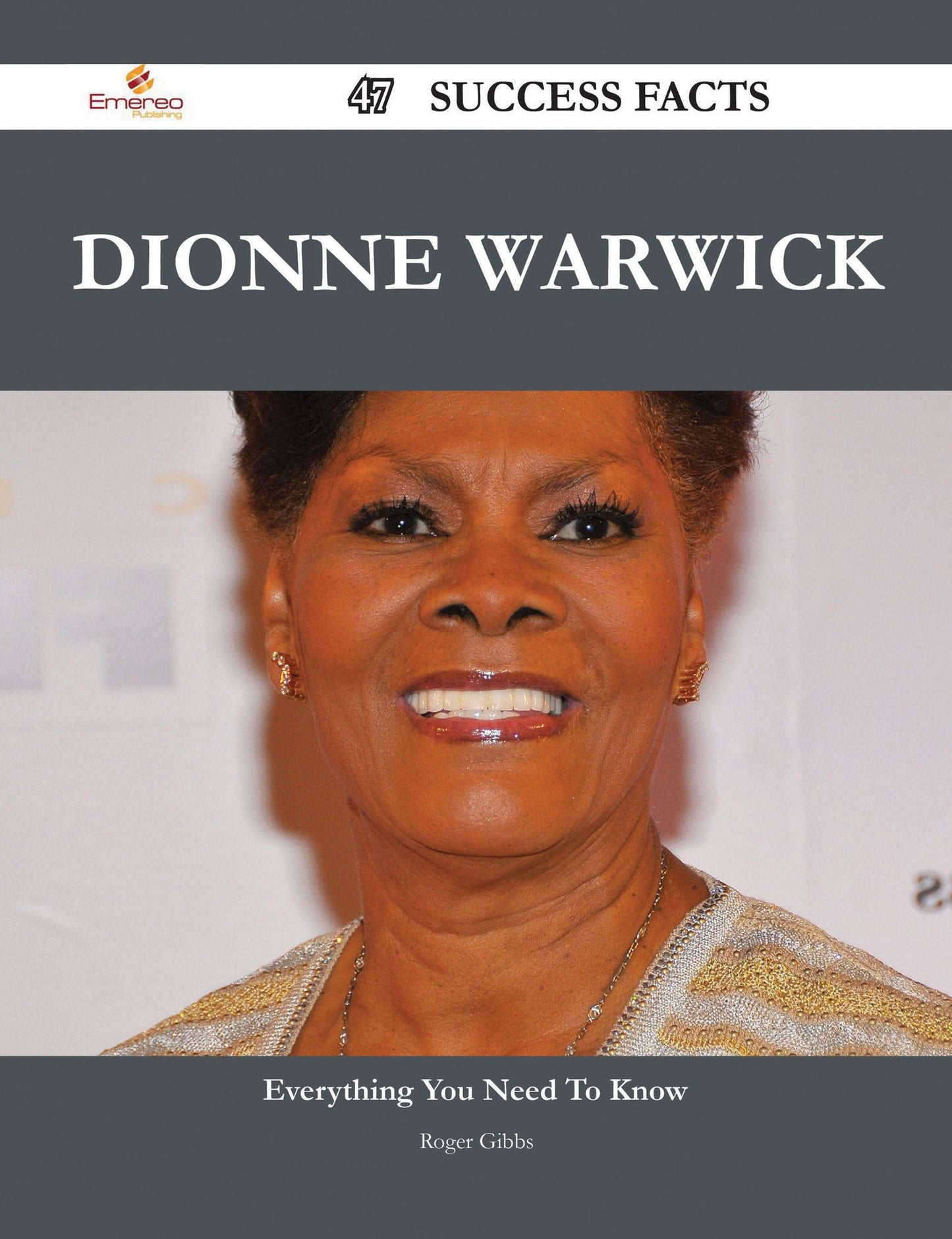 Dionne Warwick 47 Success Facts - Everything you need to know about Dionne Warwick