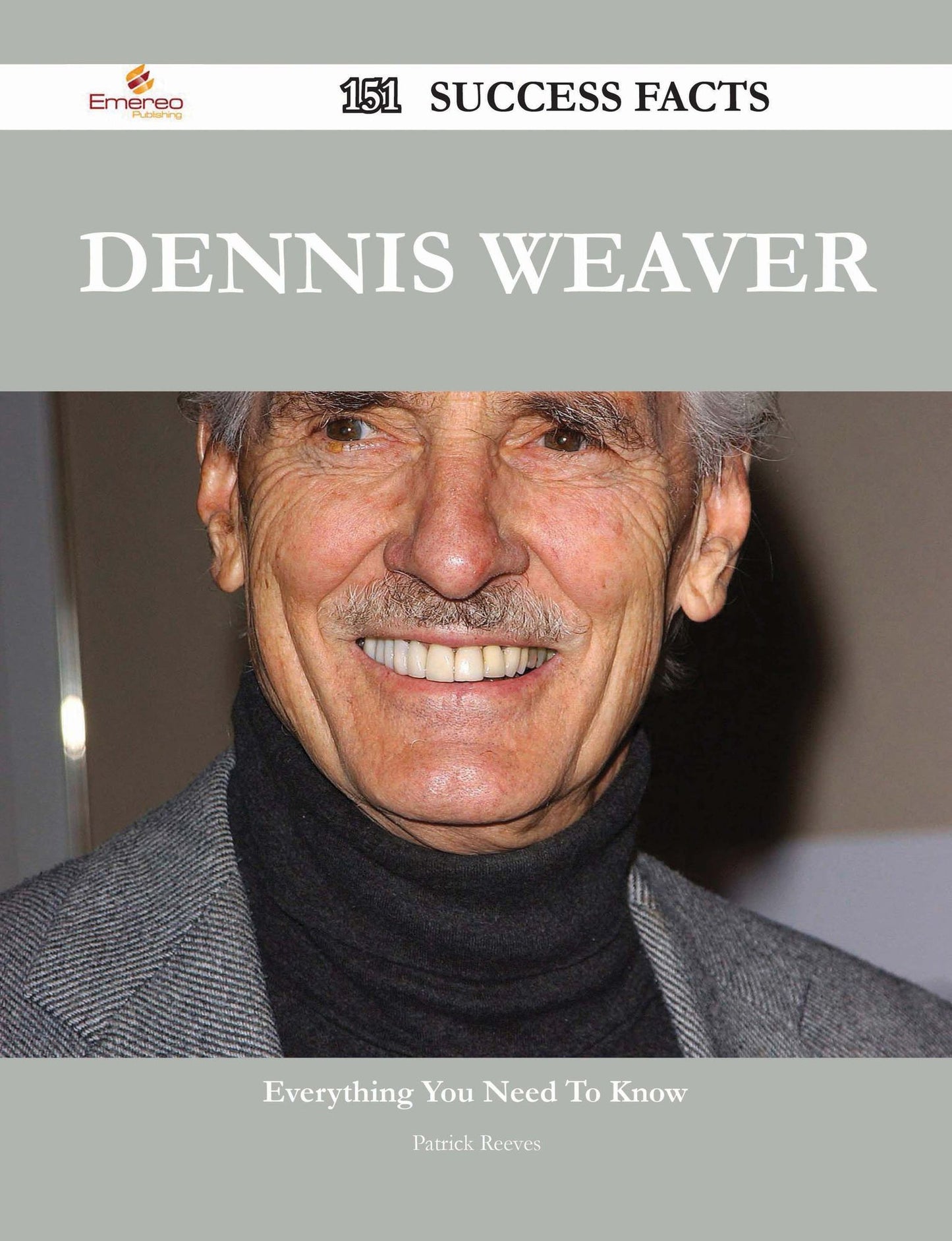 Dennis Weaver 151 Success Facts - Everything you need to know about Dennis Weaver