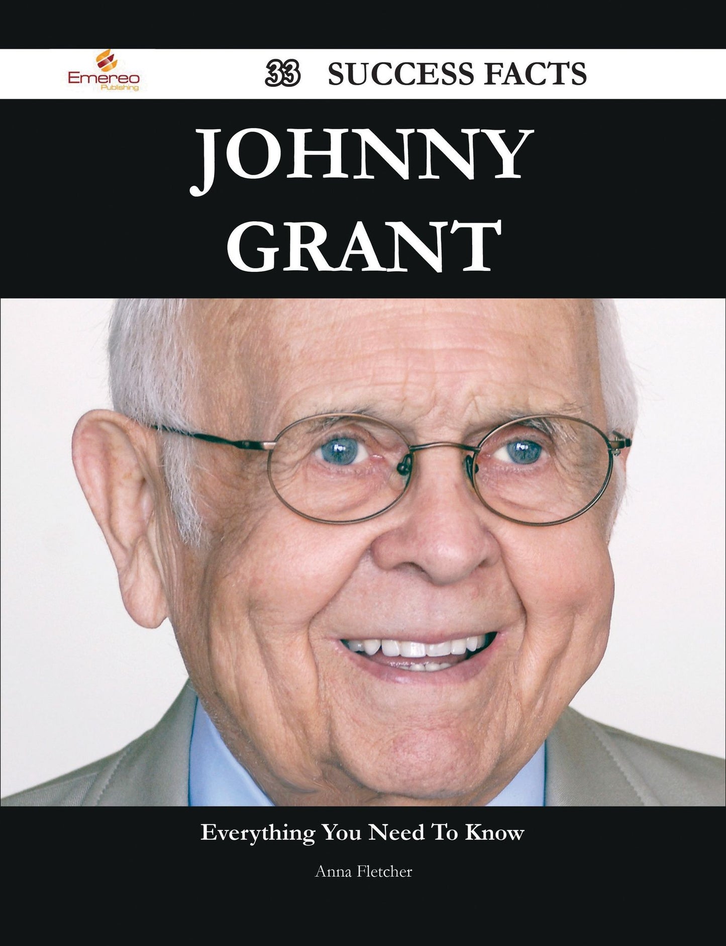 Johnny Grant 33 Success Facts - Everything you need to know about Johnny Grant