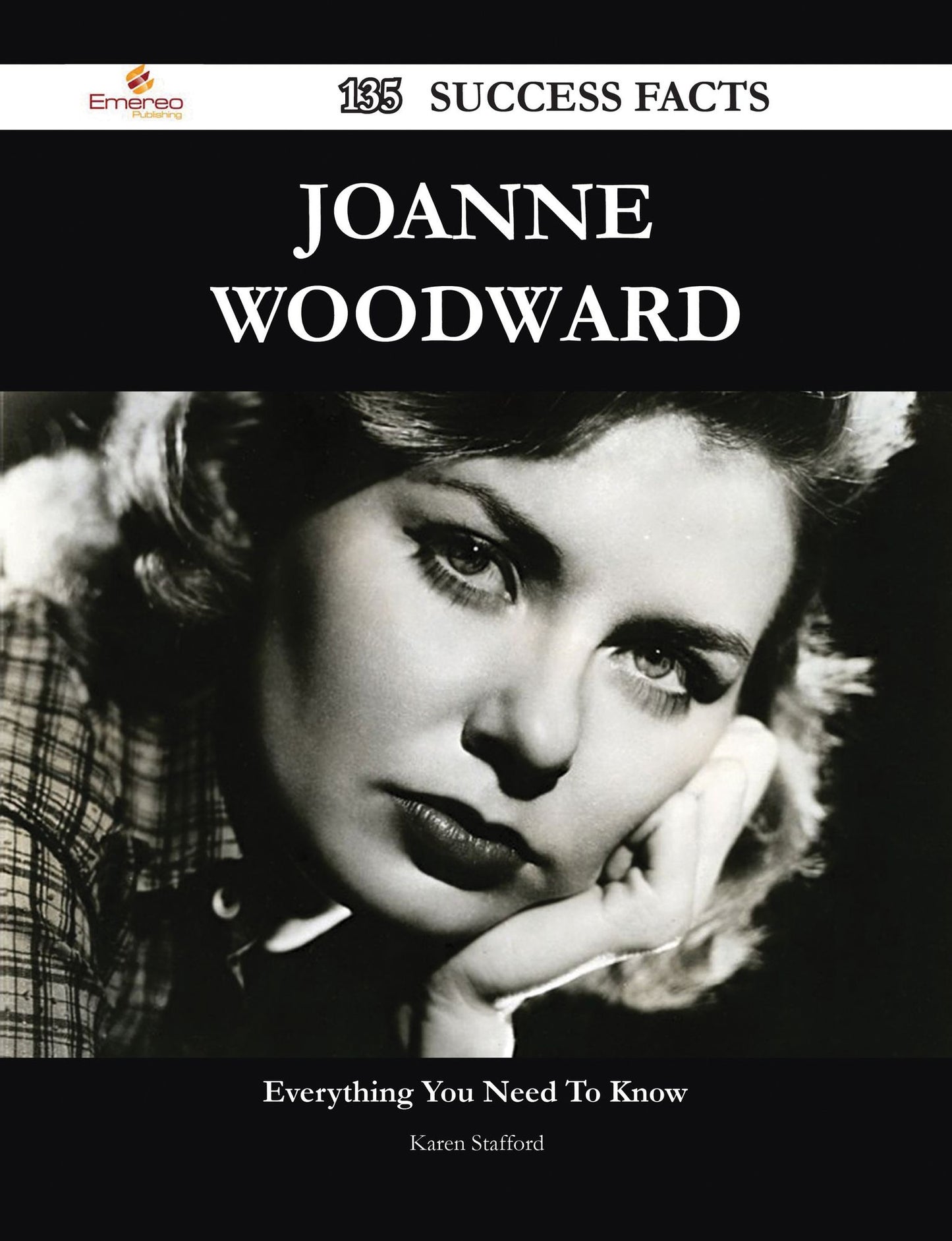 Joanne Woodward 135 Success Facts - Everything you need to know about Joanne Woodward