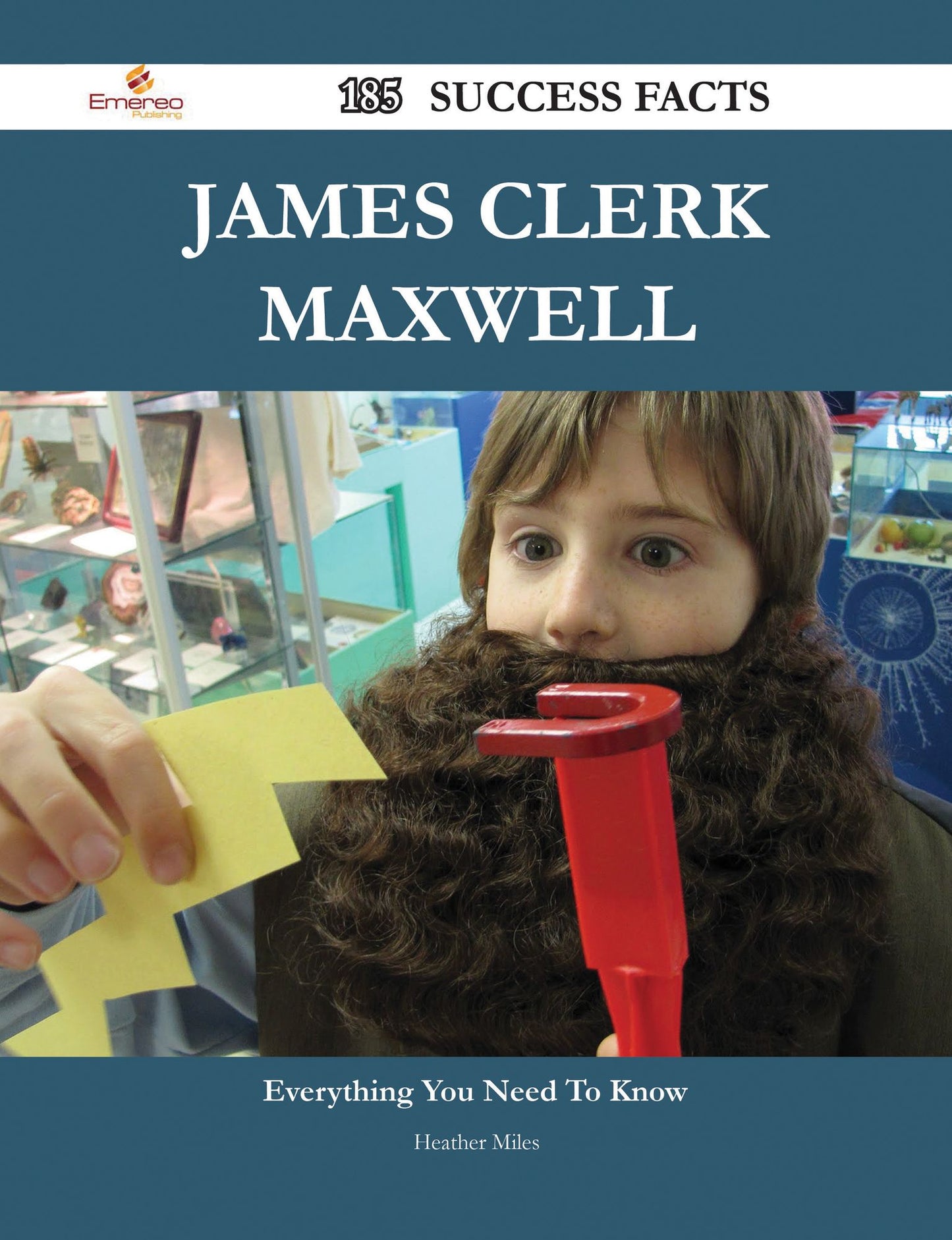 James Clerk Maxwell 185 Success Facts - Everything you need to know about James Clerk Maxwell