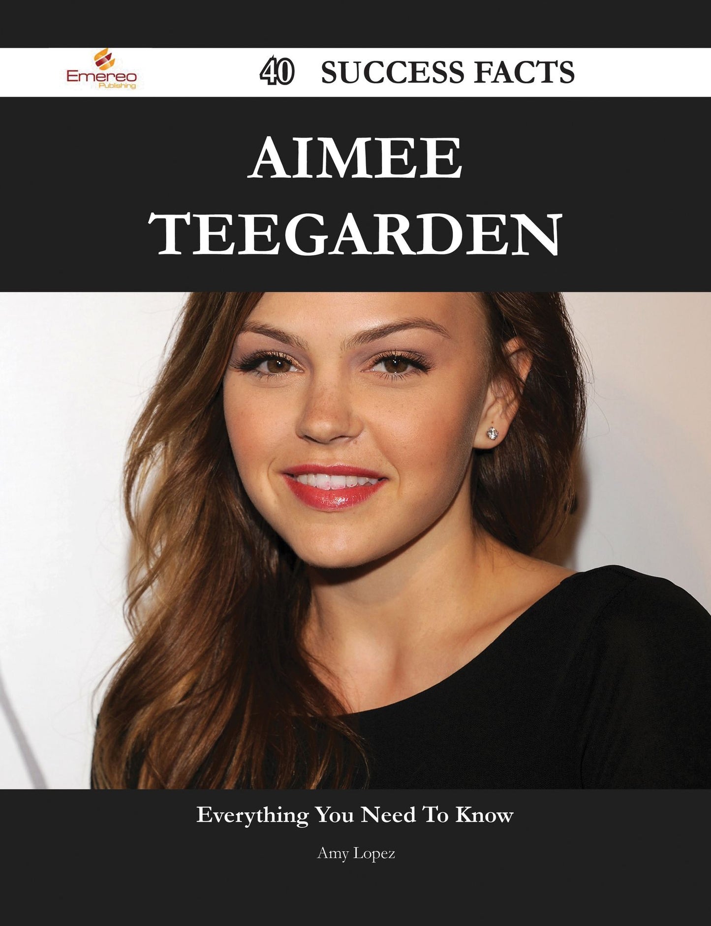 Aimee Teegarden 40 Success Facts - Everything you need to know about Aimee Teegarden