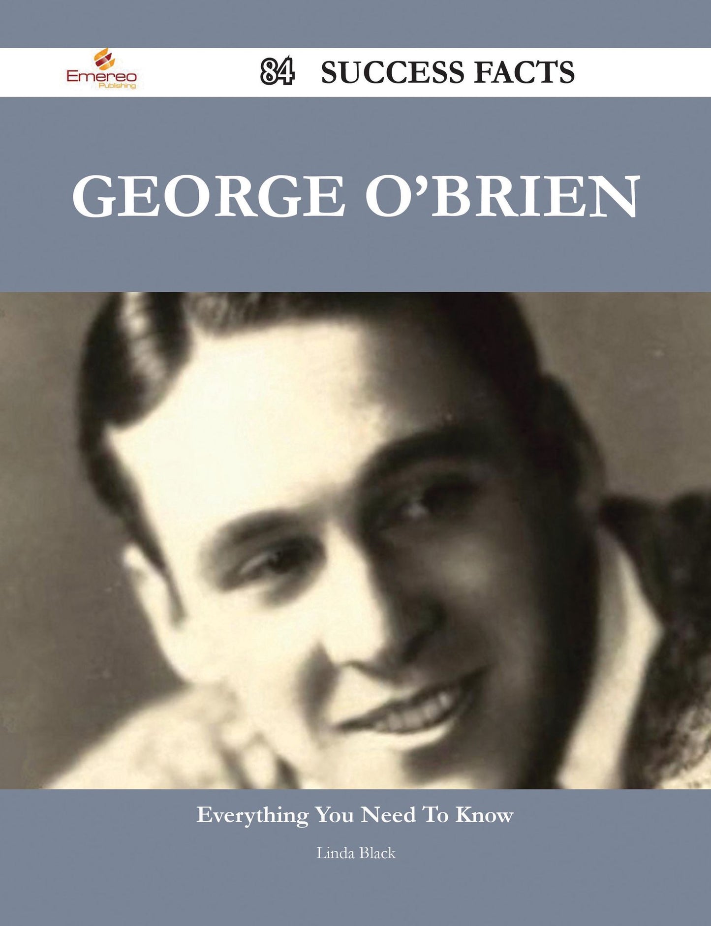 George O'Brien 84 Success Facts - Everything you need to know about George O'Brien