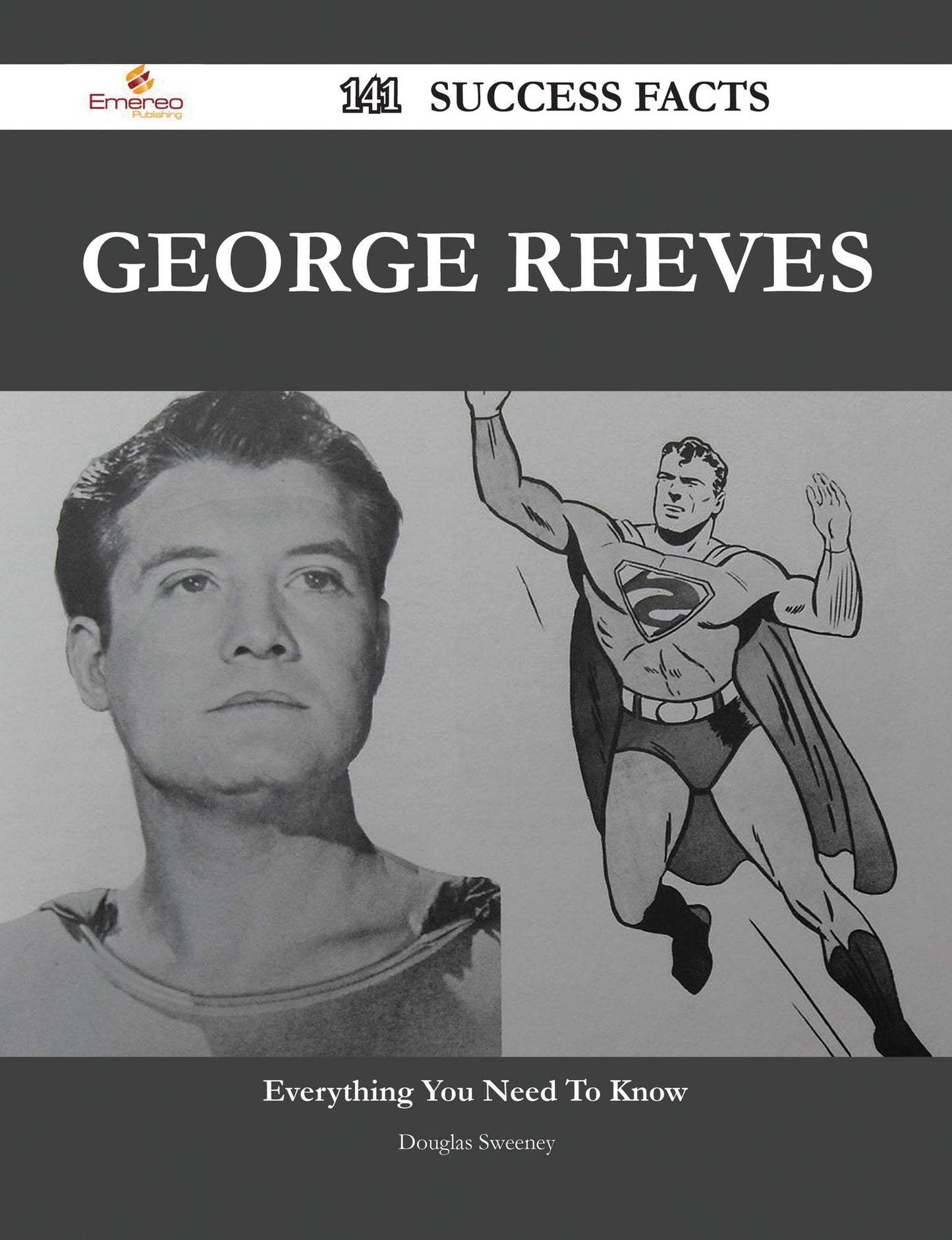George Reeves 141 Success Facts - Everything you need to know about George Reeves