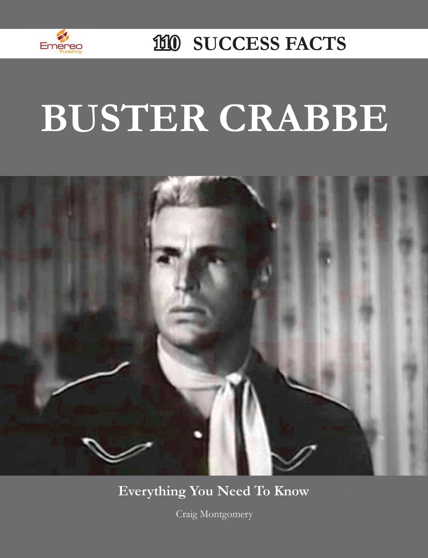 Buster Crabbe 110 Success Facts - Everything you need to know about Buster Crabbe