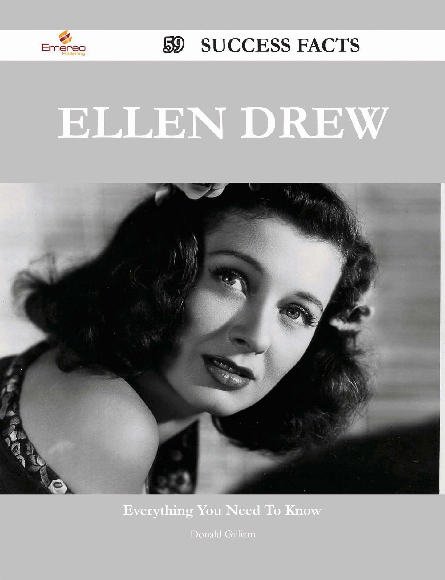 Ellen Drew 59 Success Facts - Everything you need to know about Ellen Drew