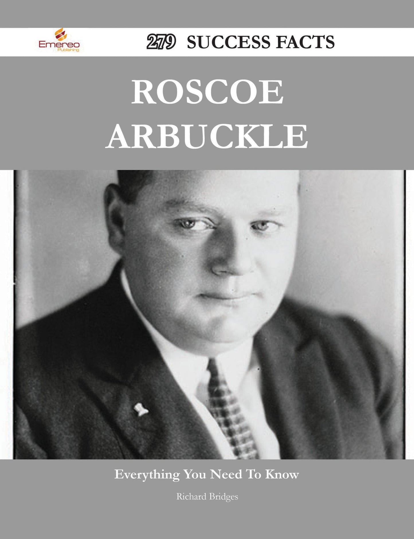 Roscoe Arbuckle 279 Success Facts - Everything you need to know about Roscoe Arbuckle