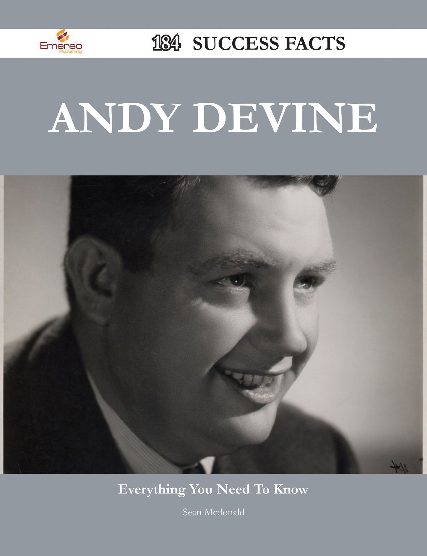 Andy Devine 184 Success Facts - Everything you need to know about Andy Devine