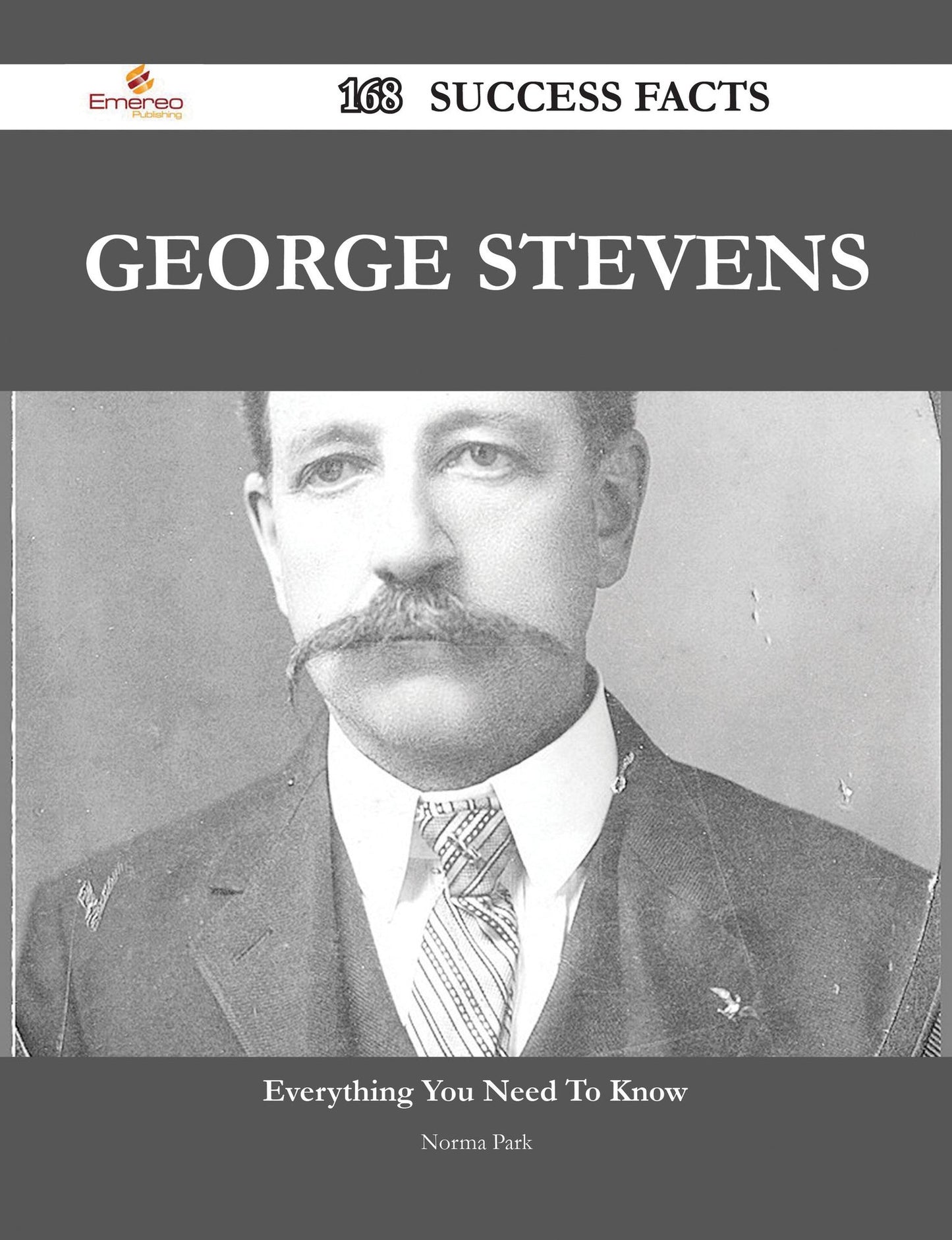 George Stevens 168 Success Facts - Everything you need to know about George Stevens