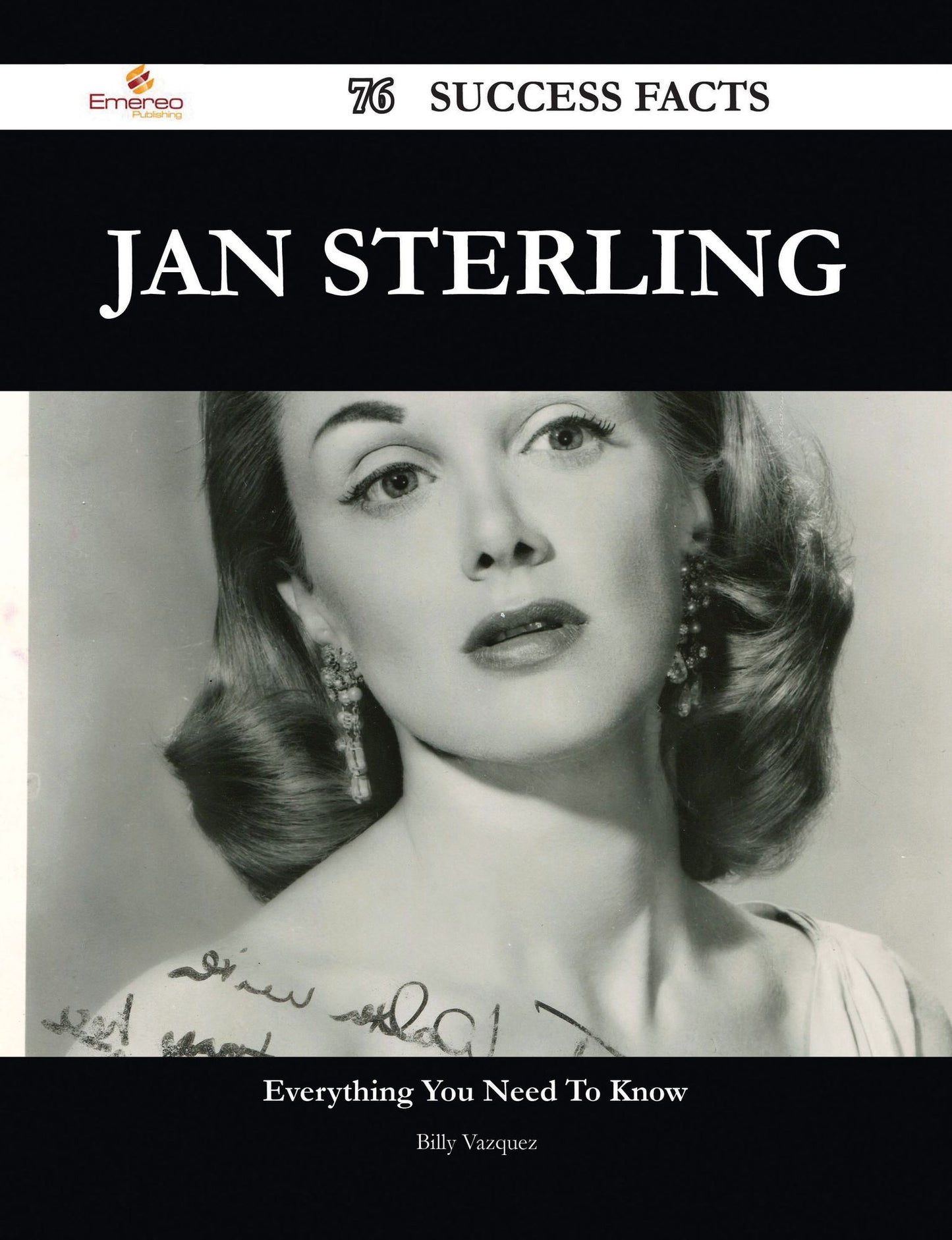 Jan Sterling 76 Success Facts - Everything you need to know about Jan Sterling
