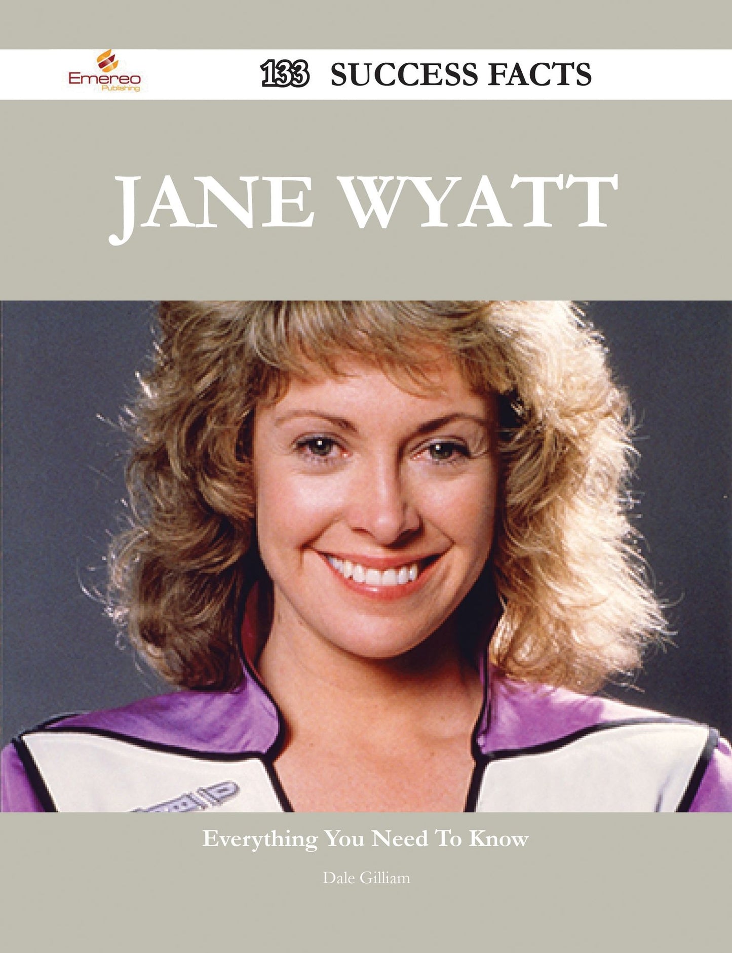 Jane Wyatt 133 Success Facts - Everything you need to know about Jane Wyatt