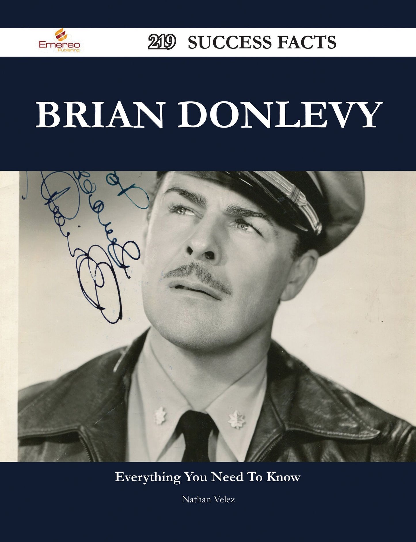 Brian Donlevy 219 Success Facts - Everything you need to know about Brian Donlevy