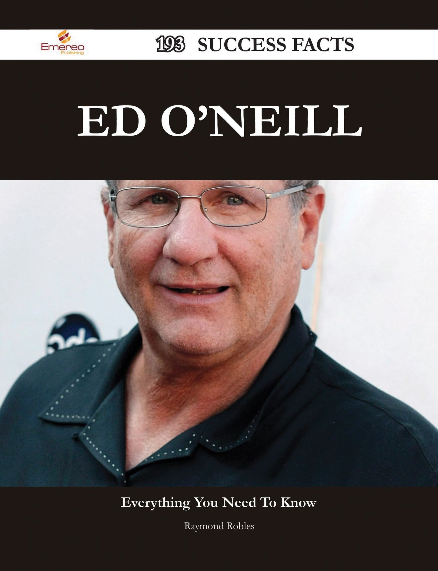 Ed O'Neill 193 Success Facts - Everything you need to know about Ed O'Neill