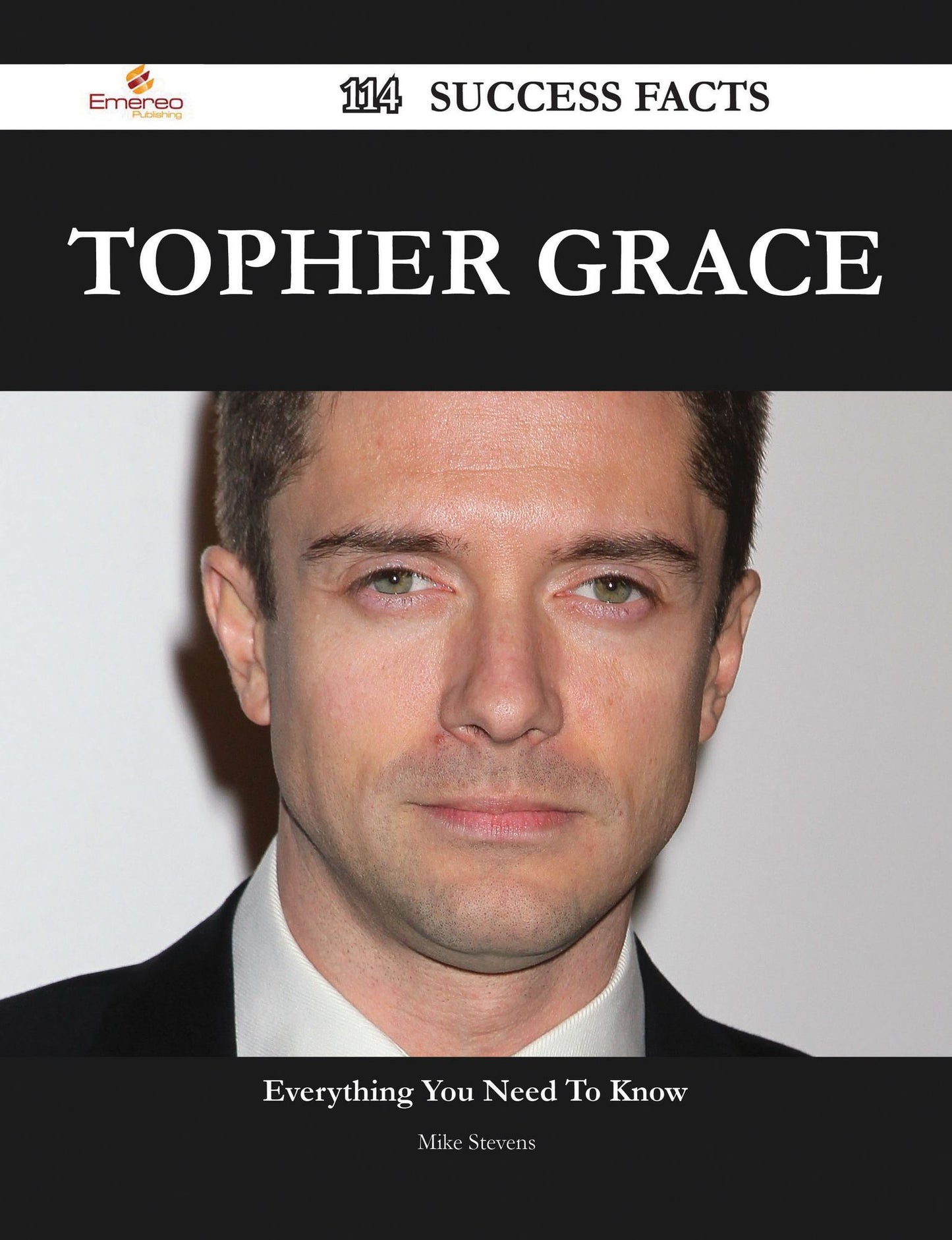 Topher Grace 114 Success Facts - Everything you need to know about Topher Grace