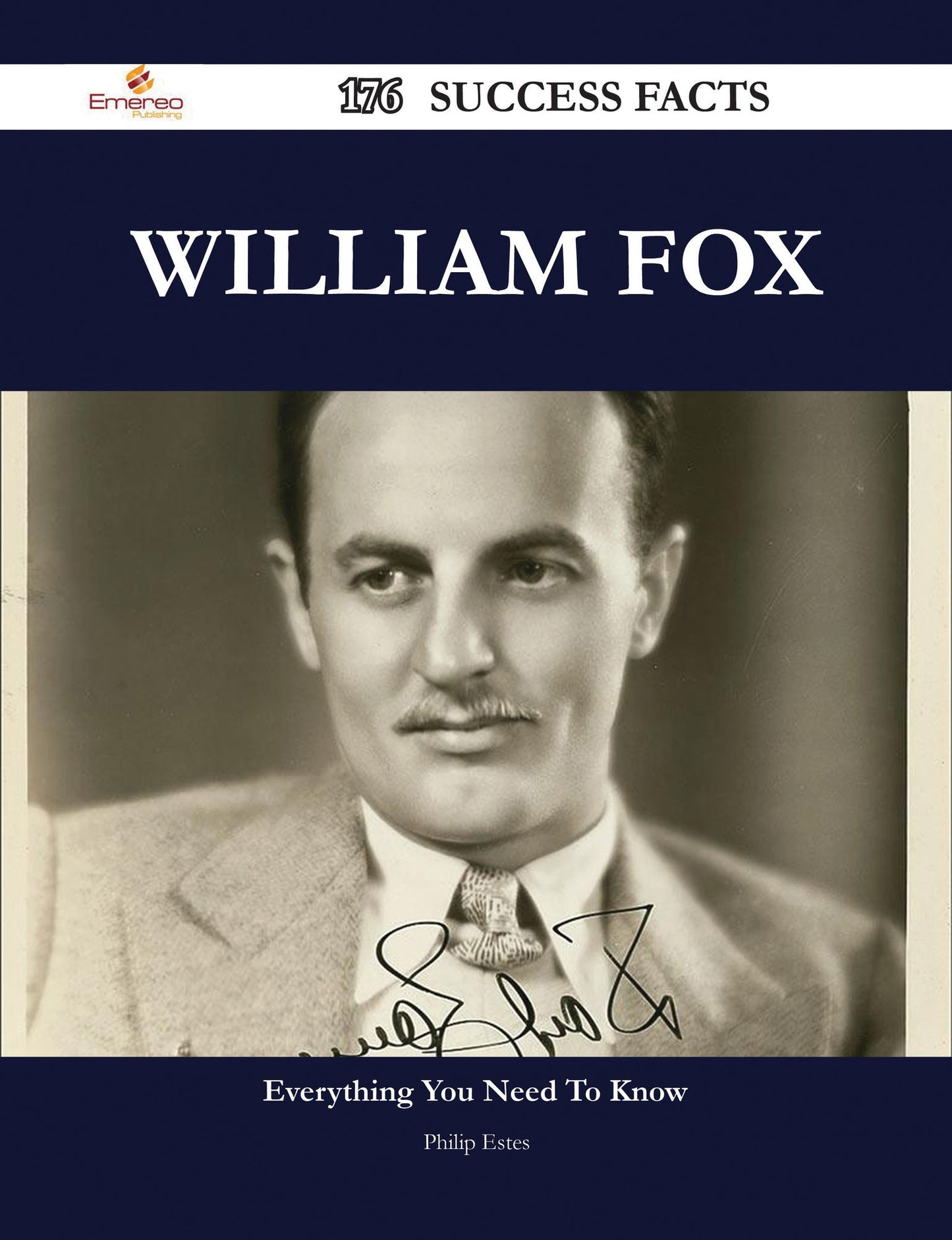 William Fox 176 Success Facts - Everything you need to know about William Fox