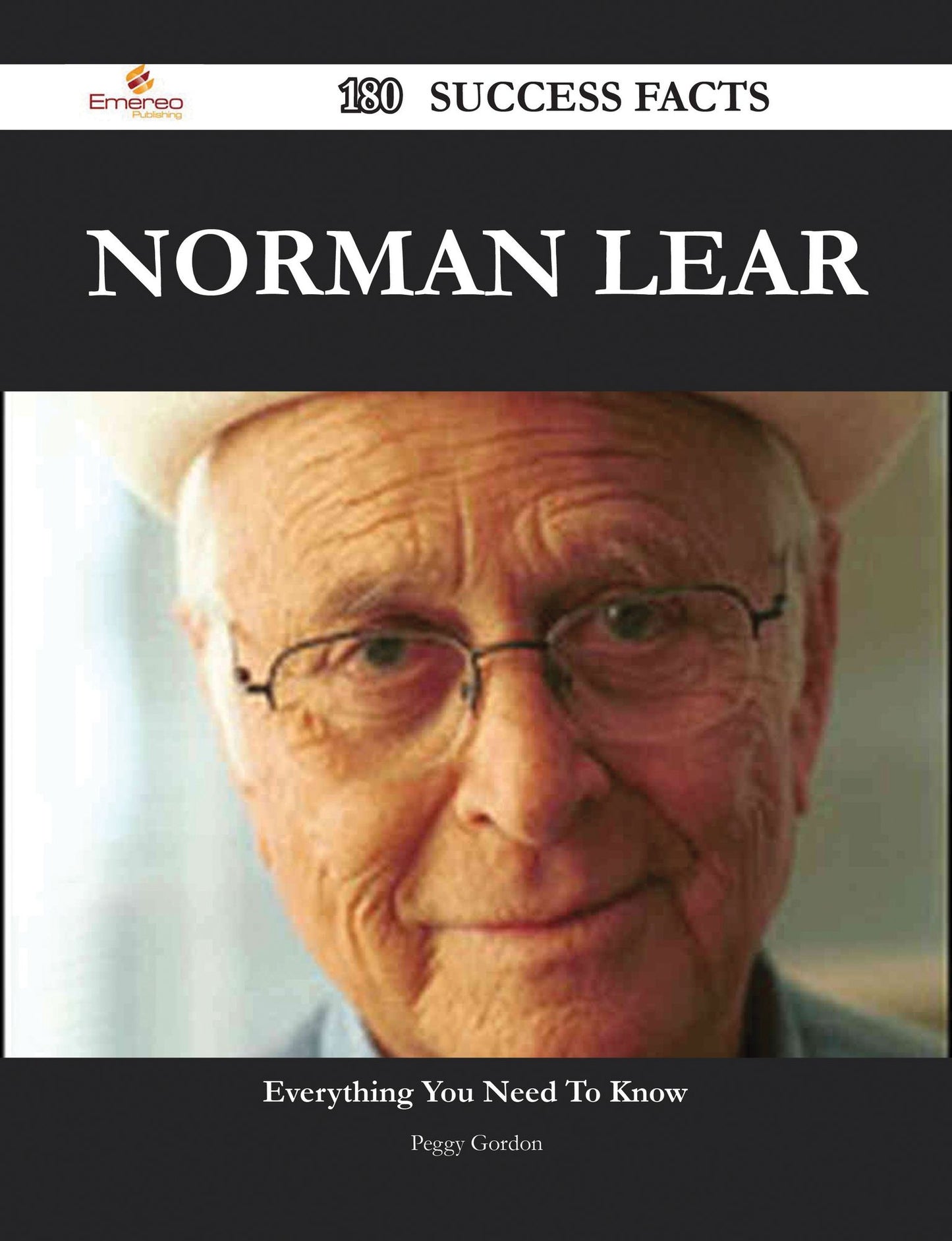 Norman Lear 180 Success Facts - Everything you need to know about Norman Lear