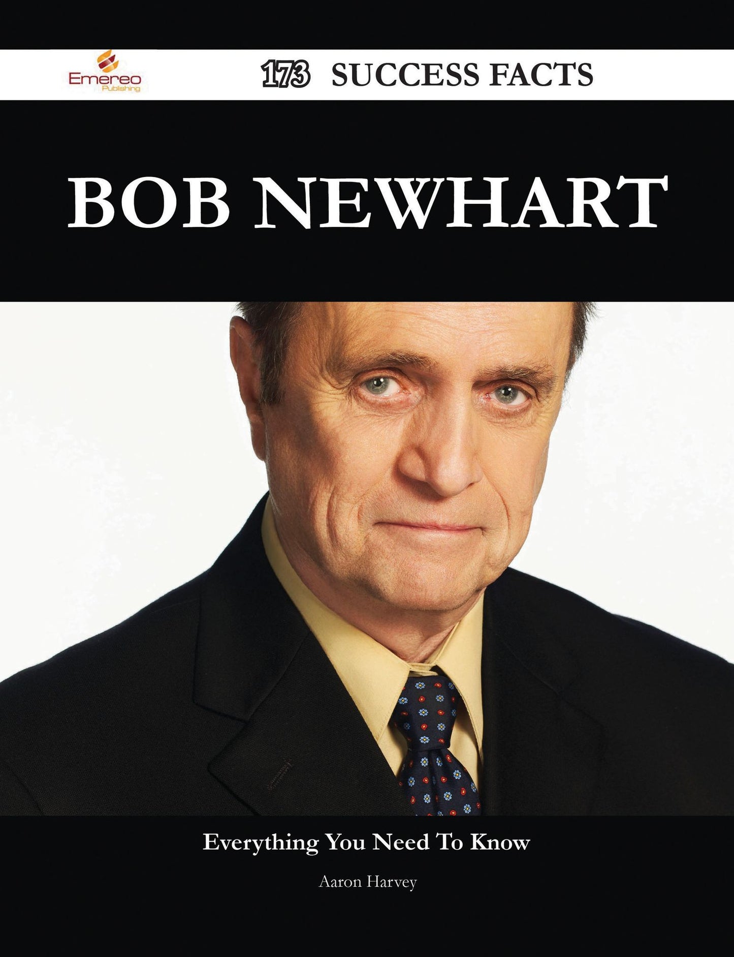 Bob Newhart 173 Success Facts - Everything you need to know about Bob Newhart