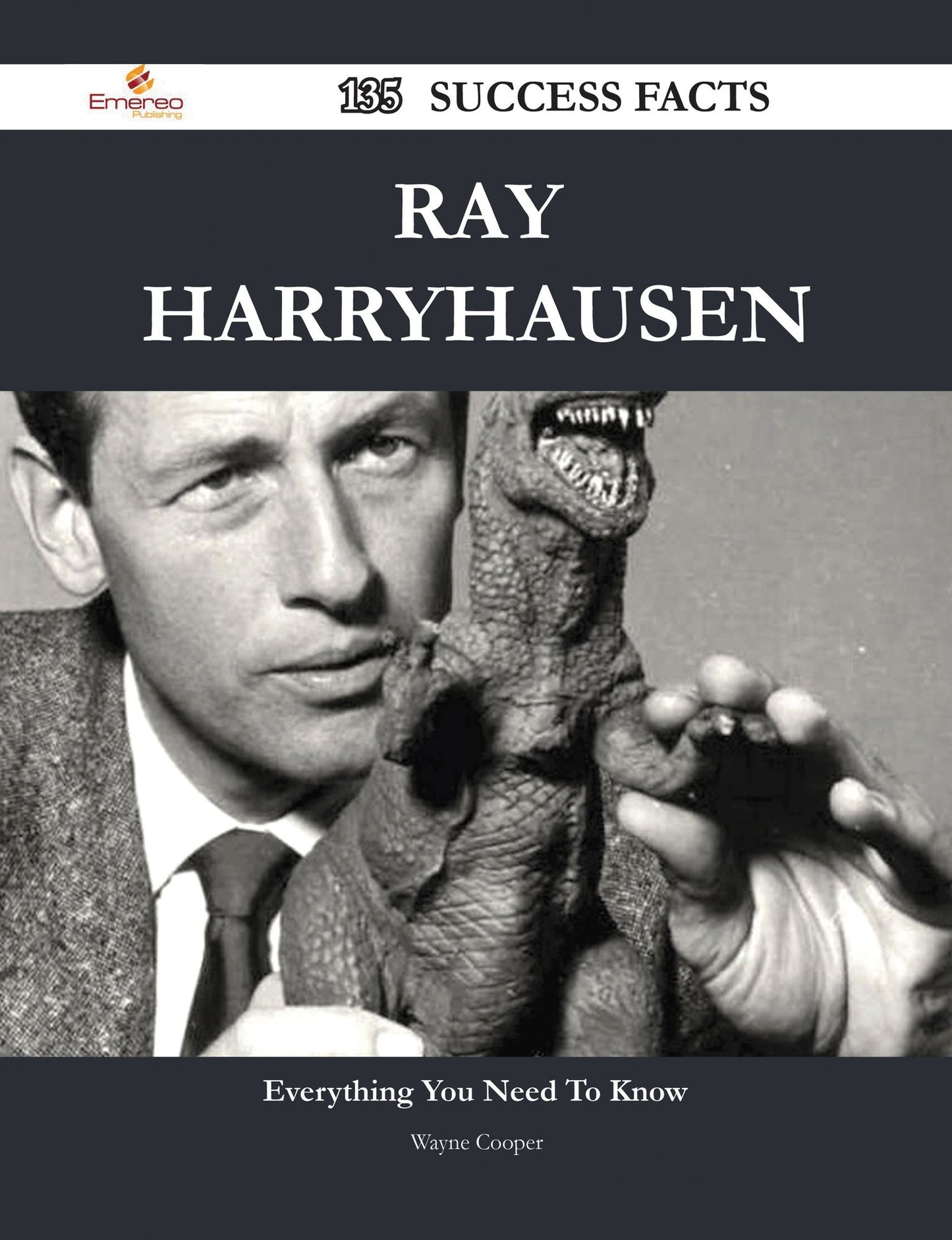 Ray Harryhausen 135 Success Facts - Everything you need to know about Ray Harryhausen