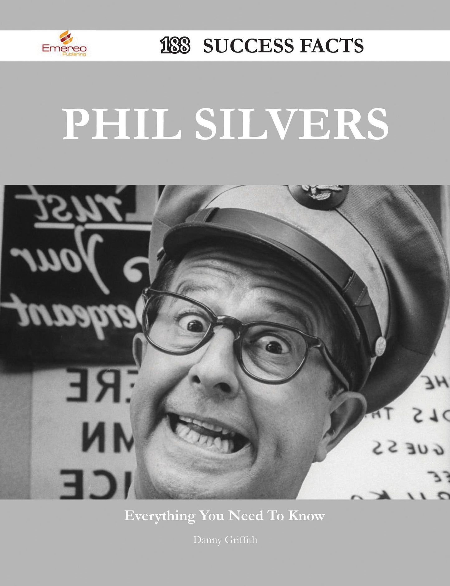 Phil Silvers 188 Success Facts - Everything you need to know about Phil Silvers