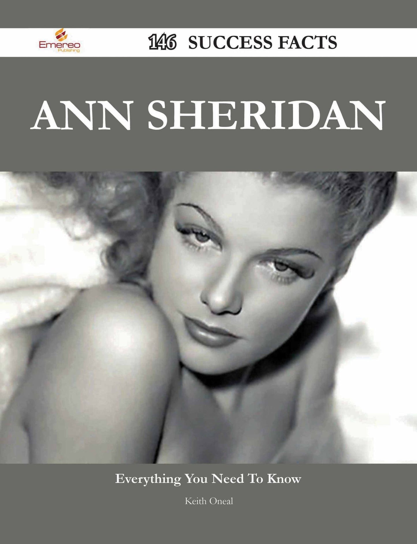 Ann Sheridan 146 Success Facts - Everything you need to know about Ann Sheridan