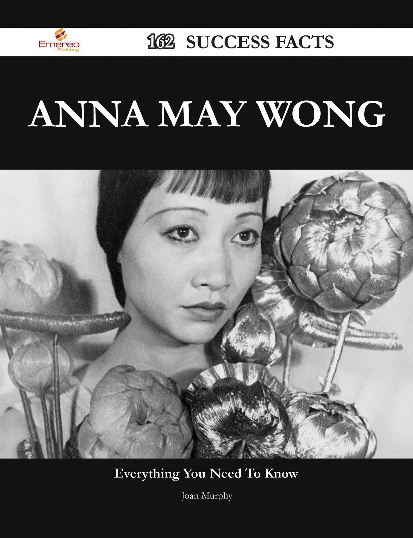 Anna May Wong 162 Success Facts - Everything you need to know about Anna May Wong