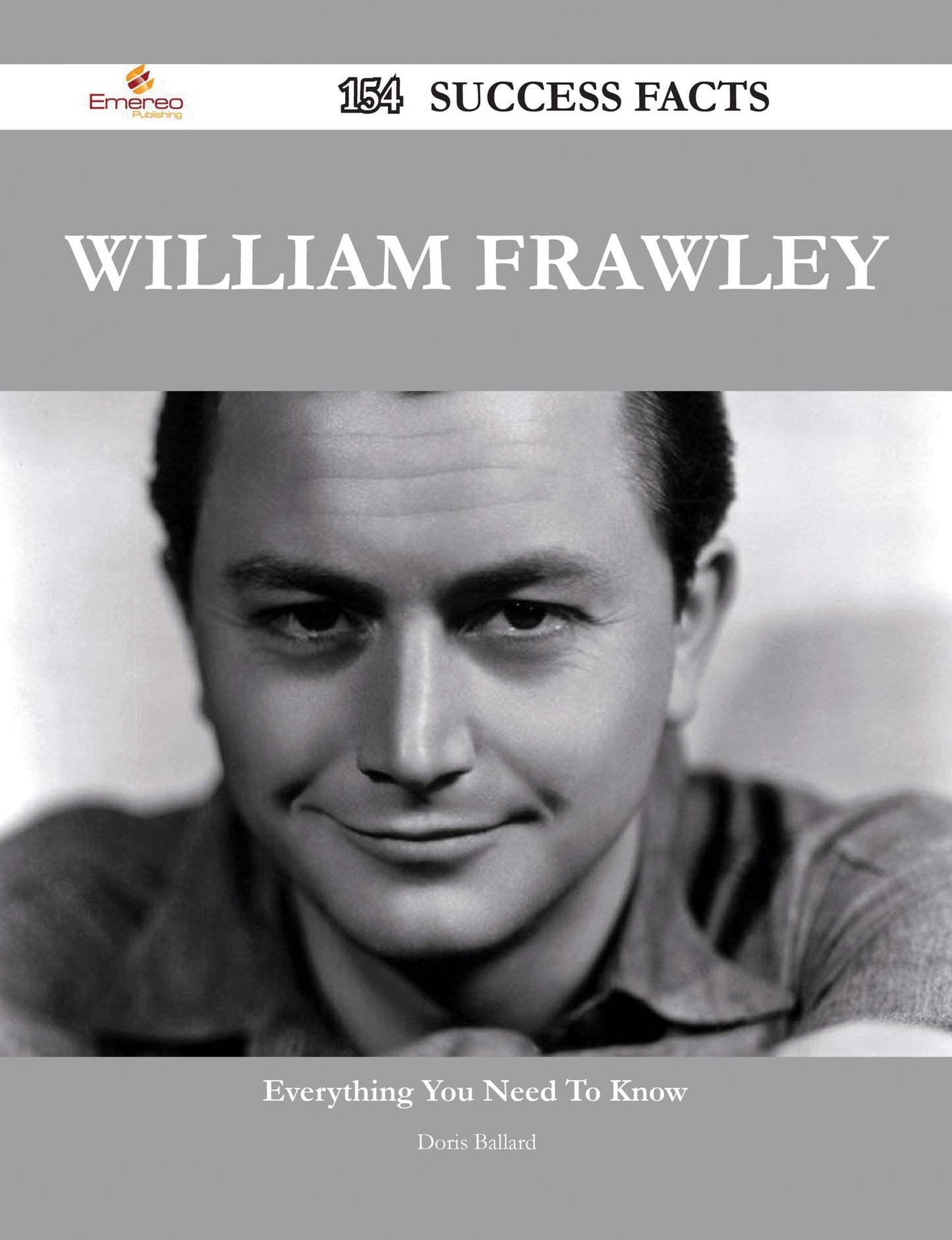 William Frawley 154 Success Facts - Everything you need to know about William Frawley
