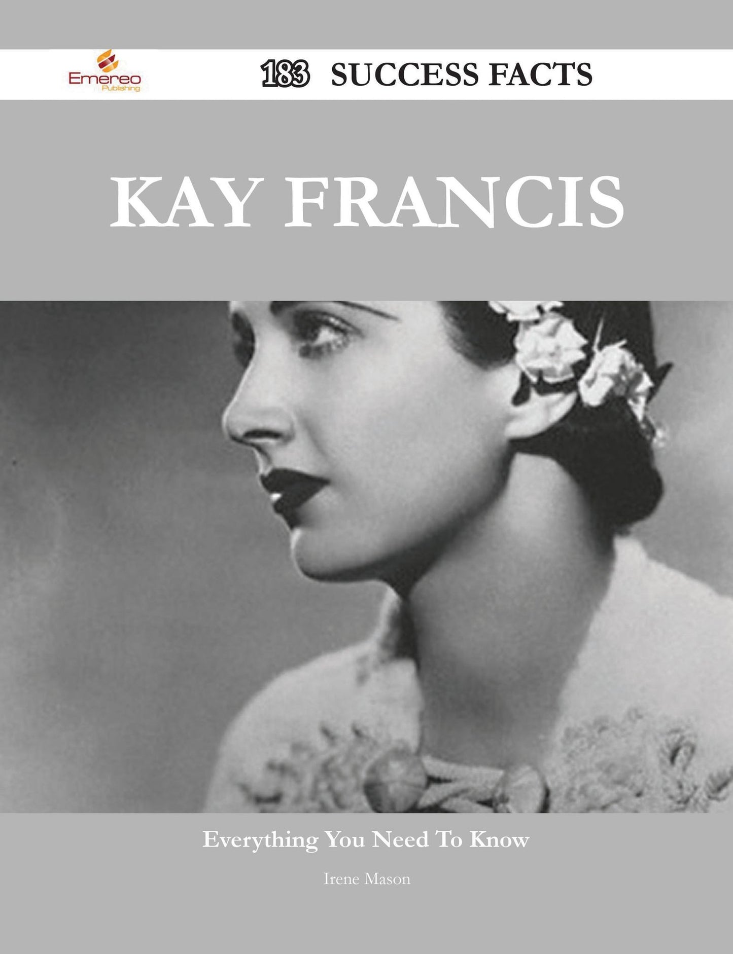 Kay Francis 183 Success Facts - Everything you need to know about Kay Francis