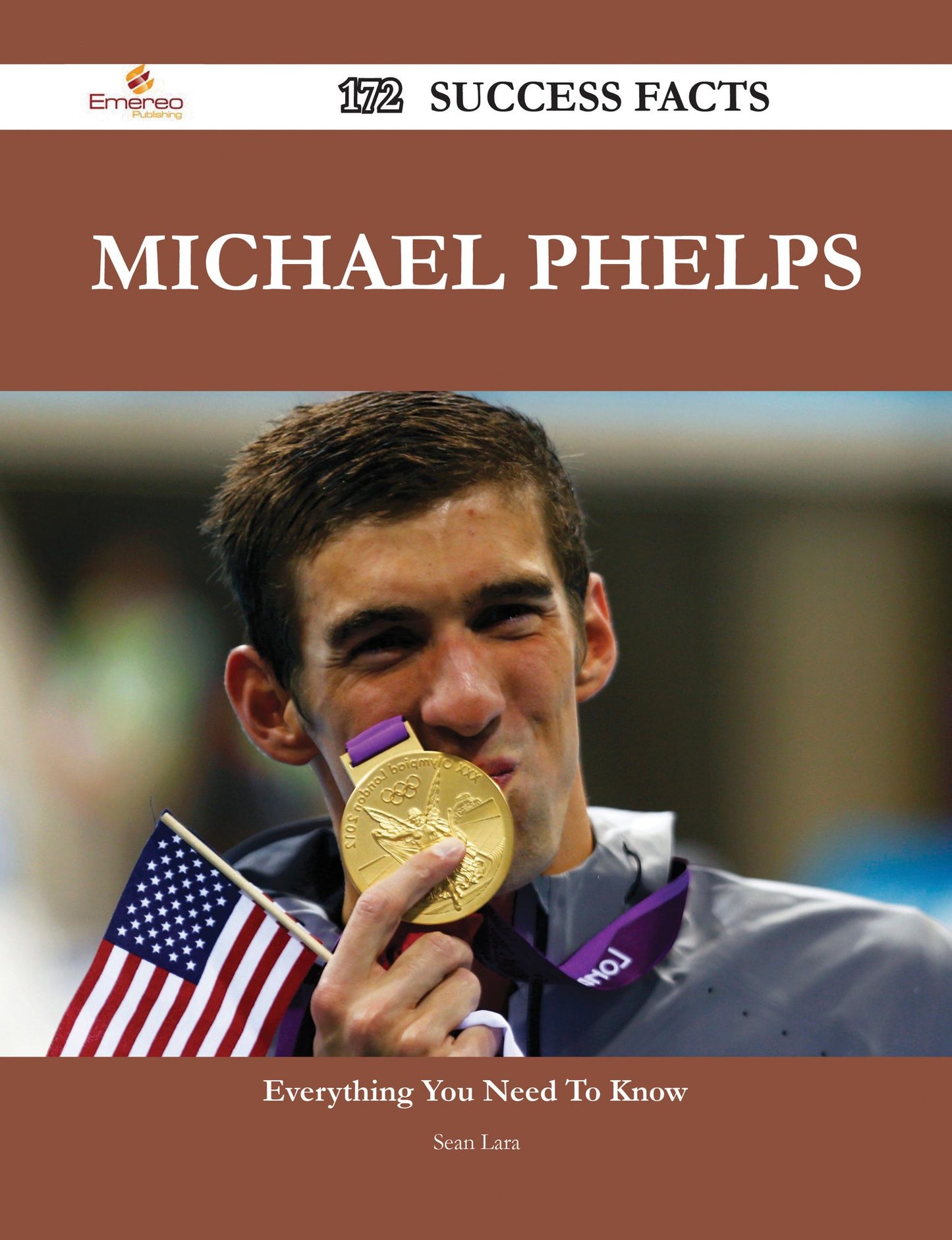 Michael Phelps 172 Success Facts - Everything you need to know about Michael Phelps