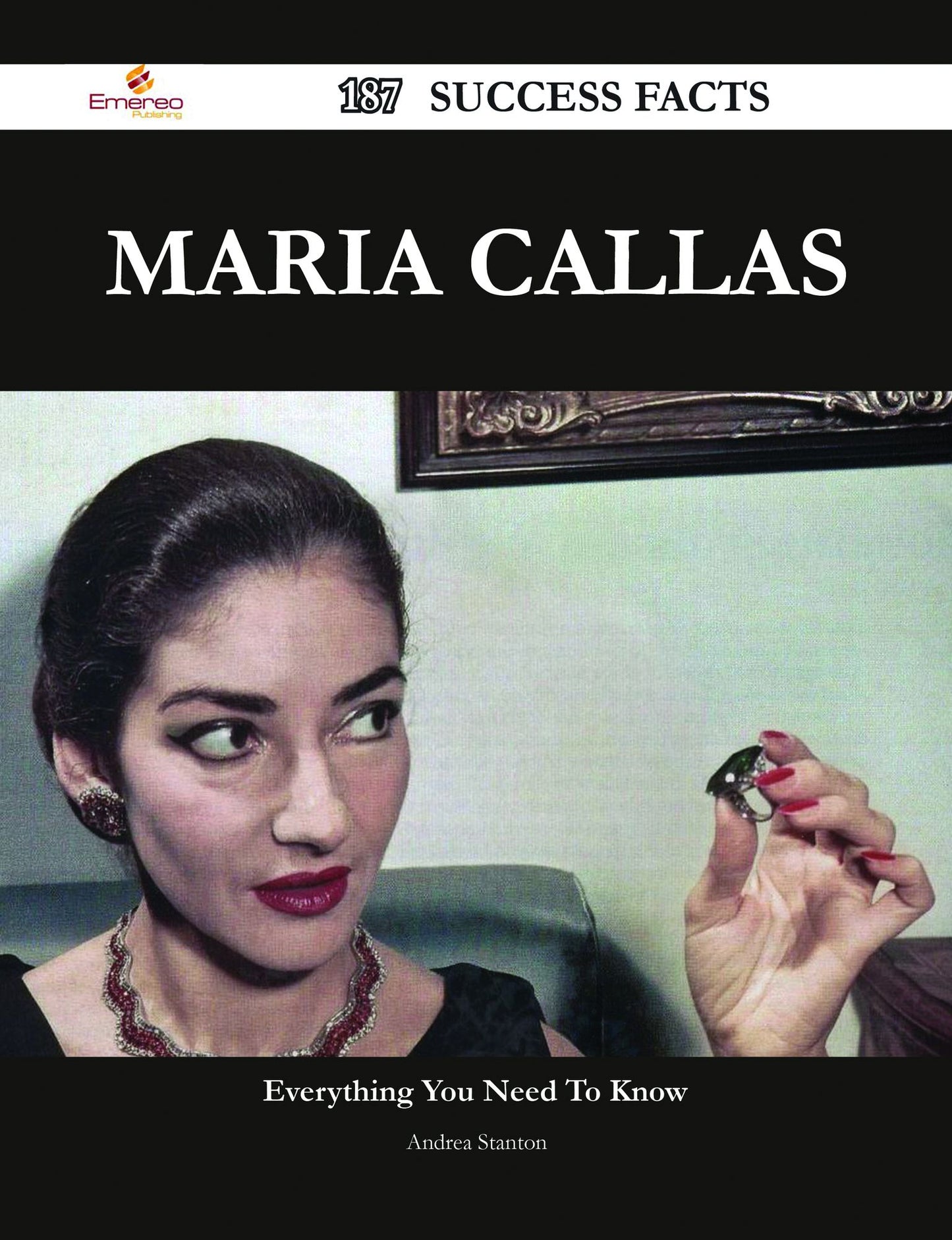 Maria Callas 187 Success Facts - Everything you need to know about Maria Callas