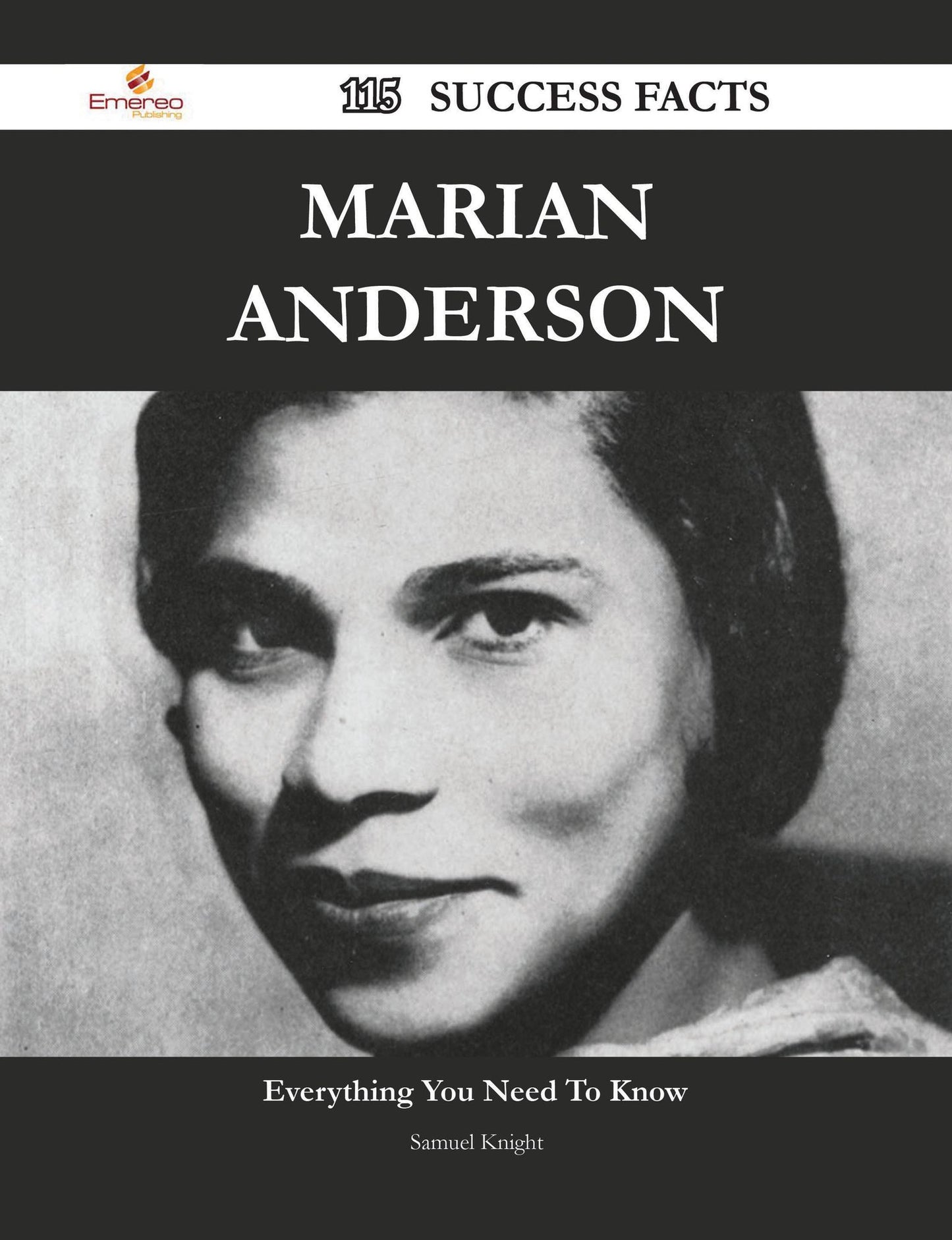 Marian Anderson 115 Success Facts - Everything you need to know about Marian Anderson